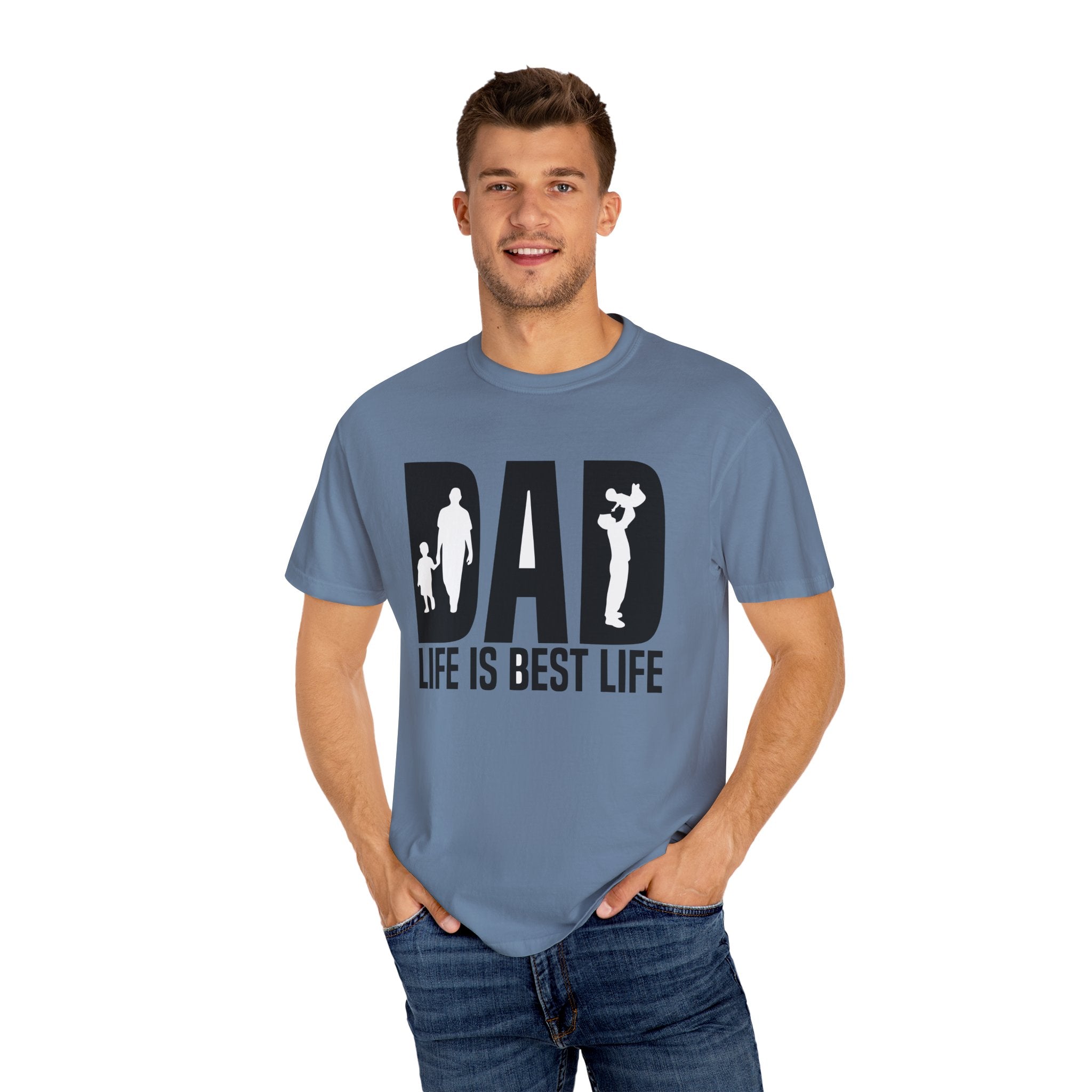 Best Life Ever – Dad Life Father’s Day Tee