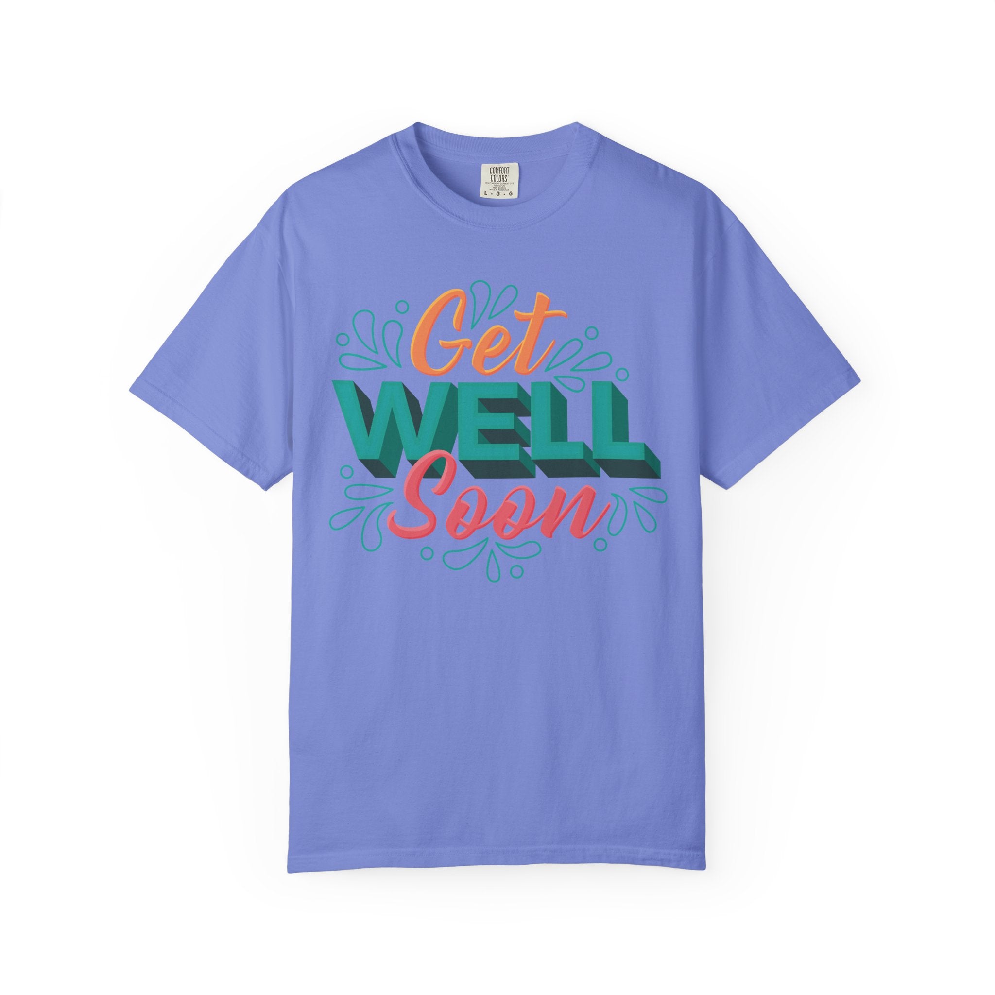 Get Well Soon – Comfort & Care T-Shirt