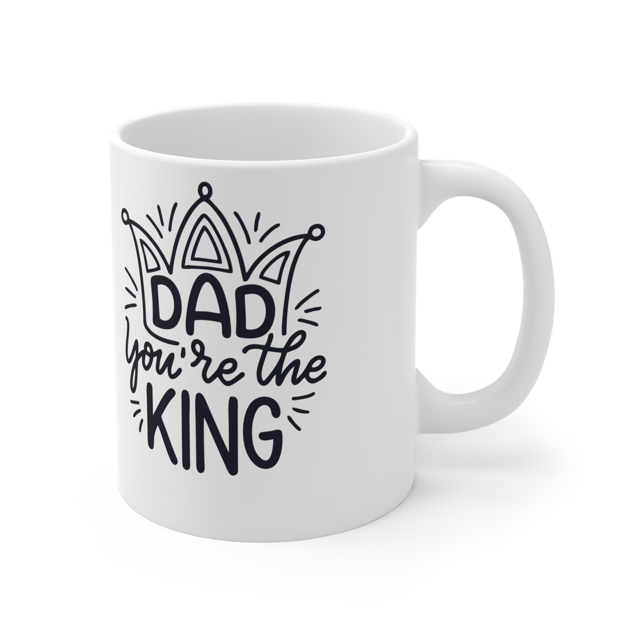 Dad, You Are the King” – The Royal Mug