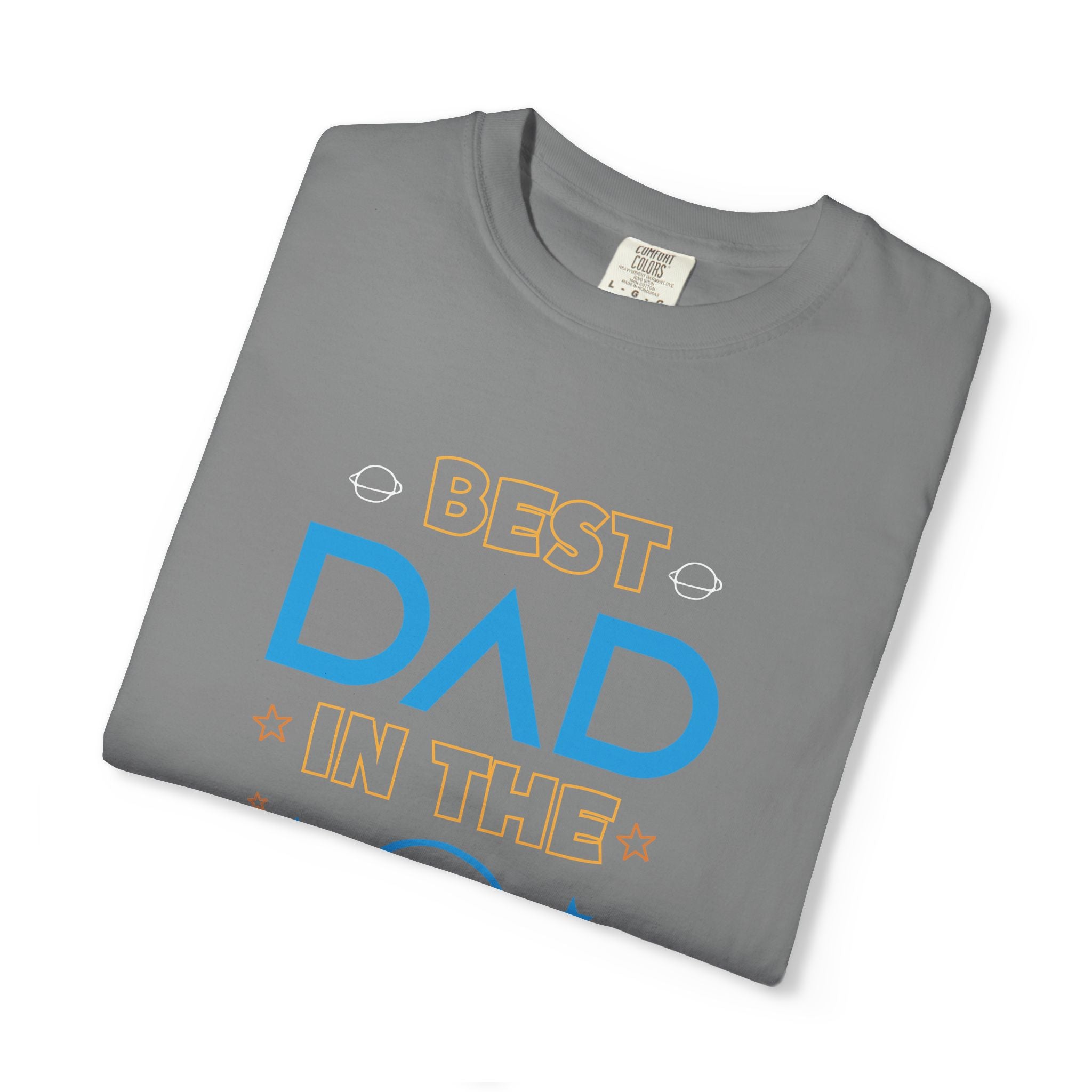 Best Dad in the Galaxy – Father’s Day T-Shirt