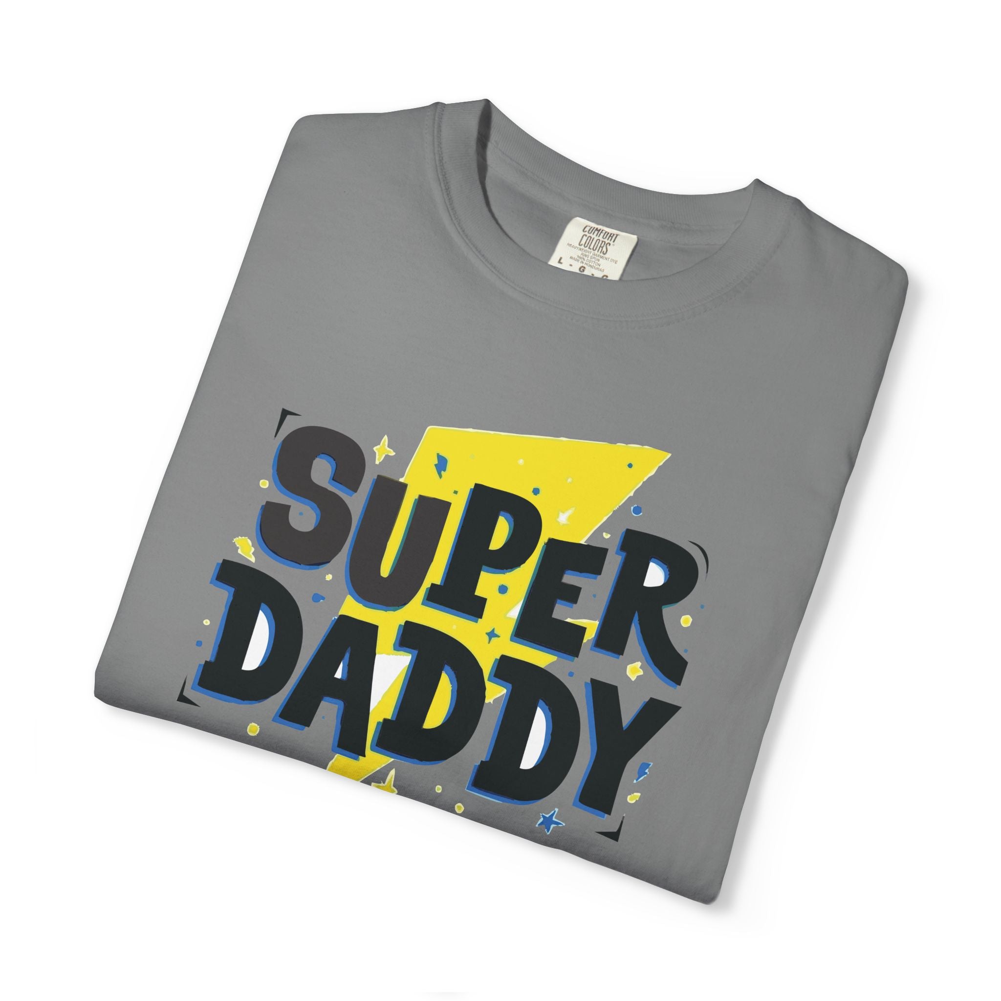 Super Daddy – The Best Dad Ever Tee