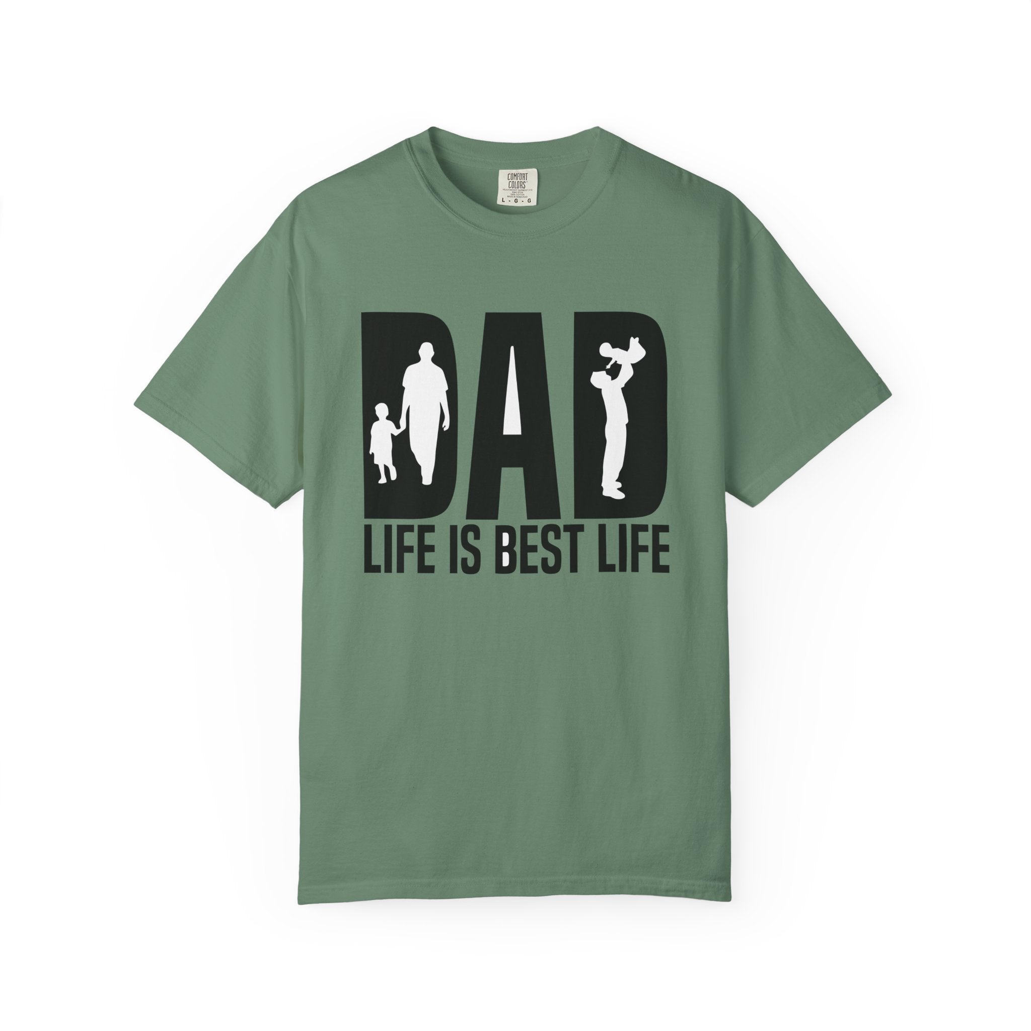 Best Life Ever – Dad Life Father’s Day Tee