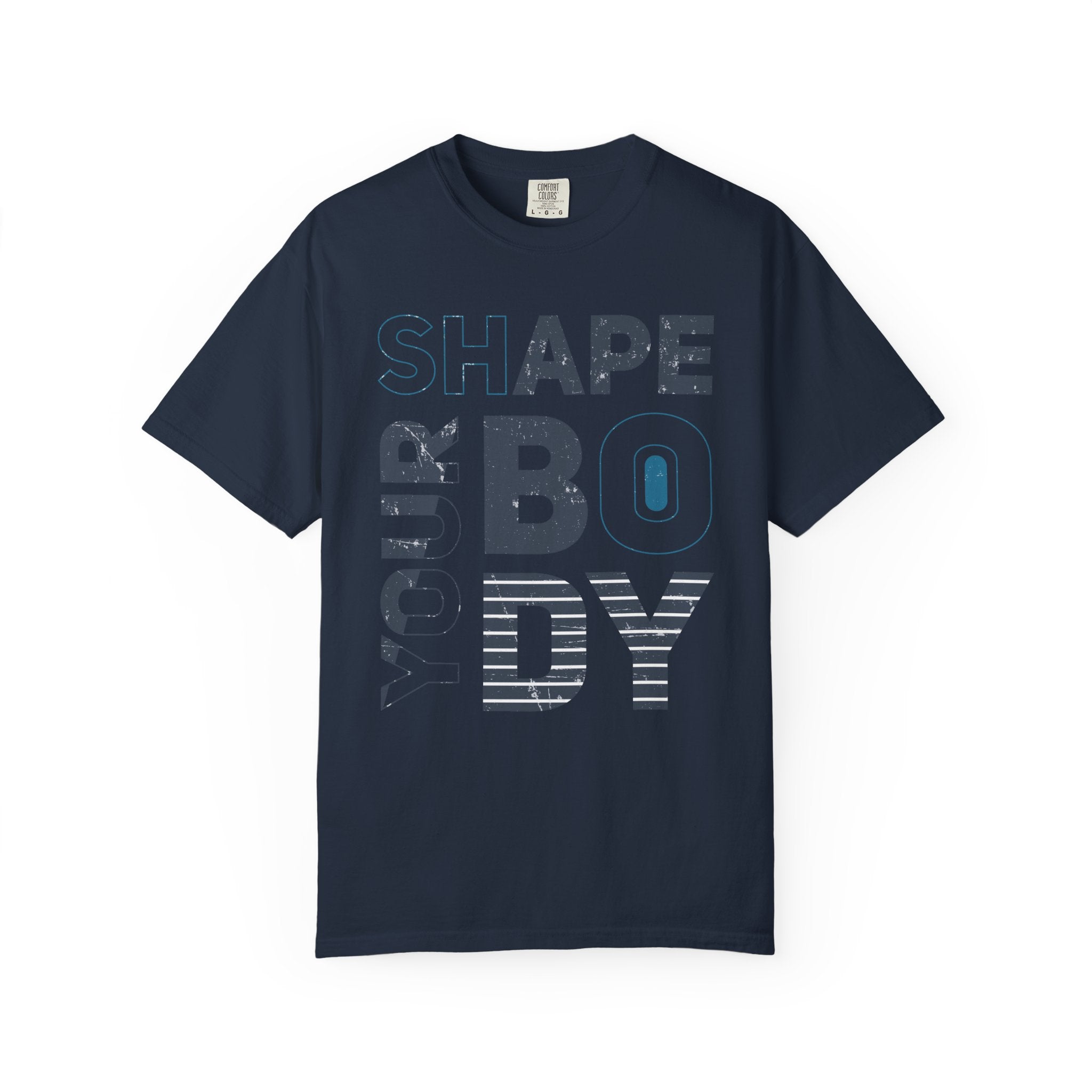 Shape Your Body – Fitness Motivation T-Shirt