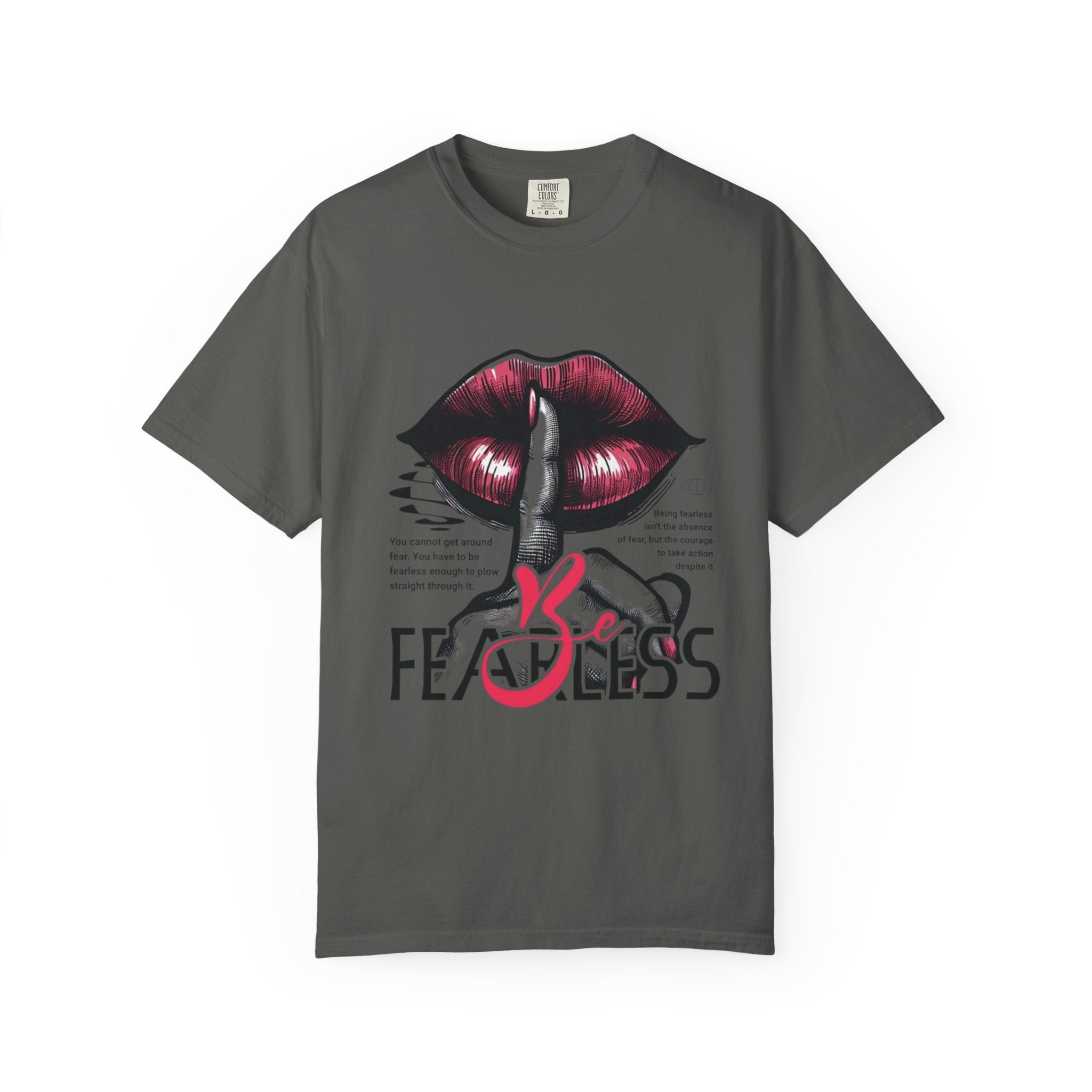 Be Fearless Inspirational T-Shirt - Motivational Graphic Tee