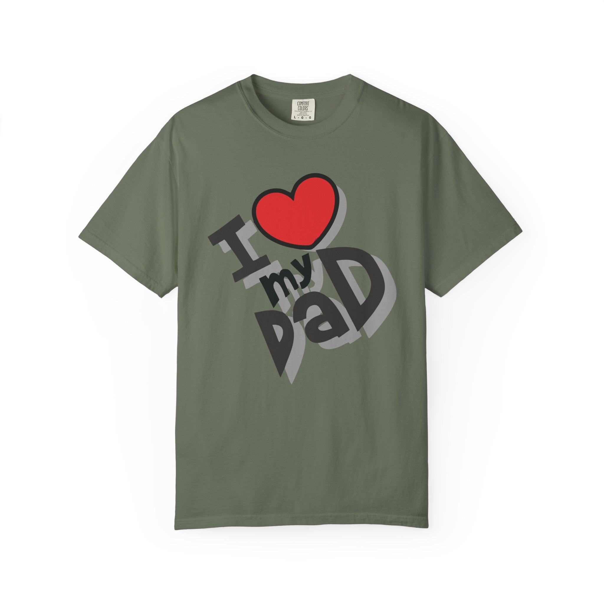 I Love My Dad – Father’s Day T-Shirt