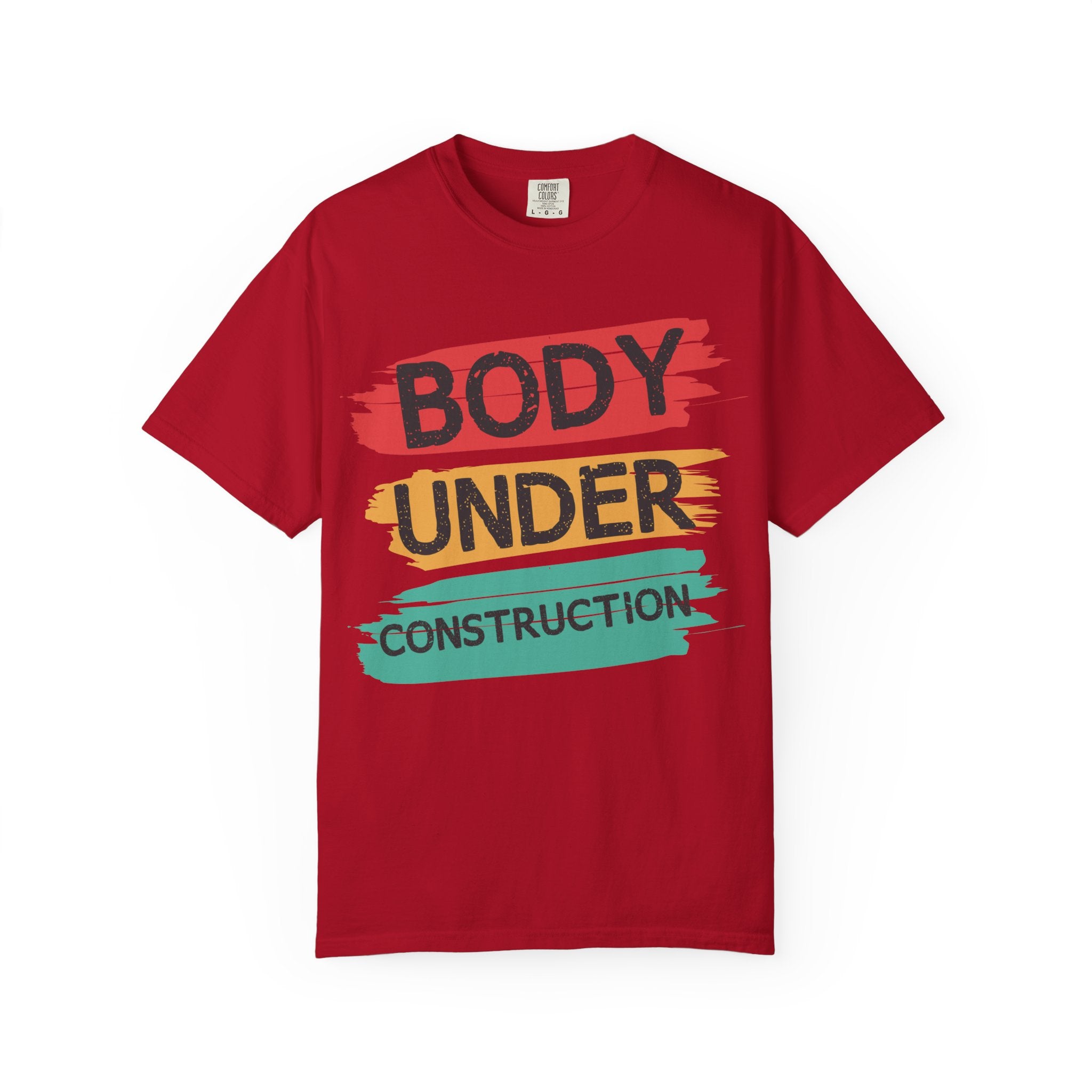 Body Under Construction Fitness T-Shirt - Workout Motivation Tee