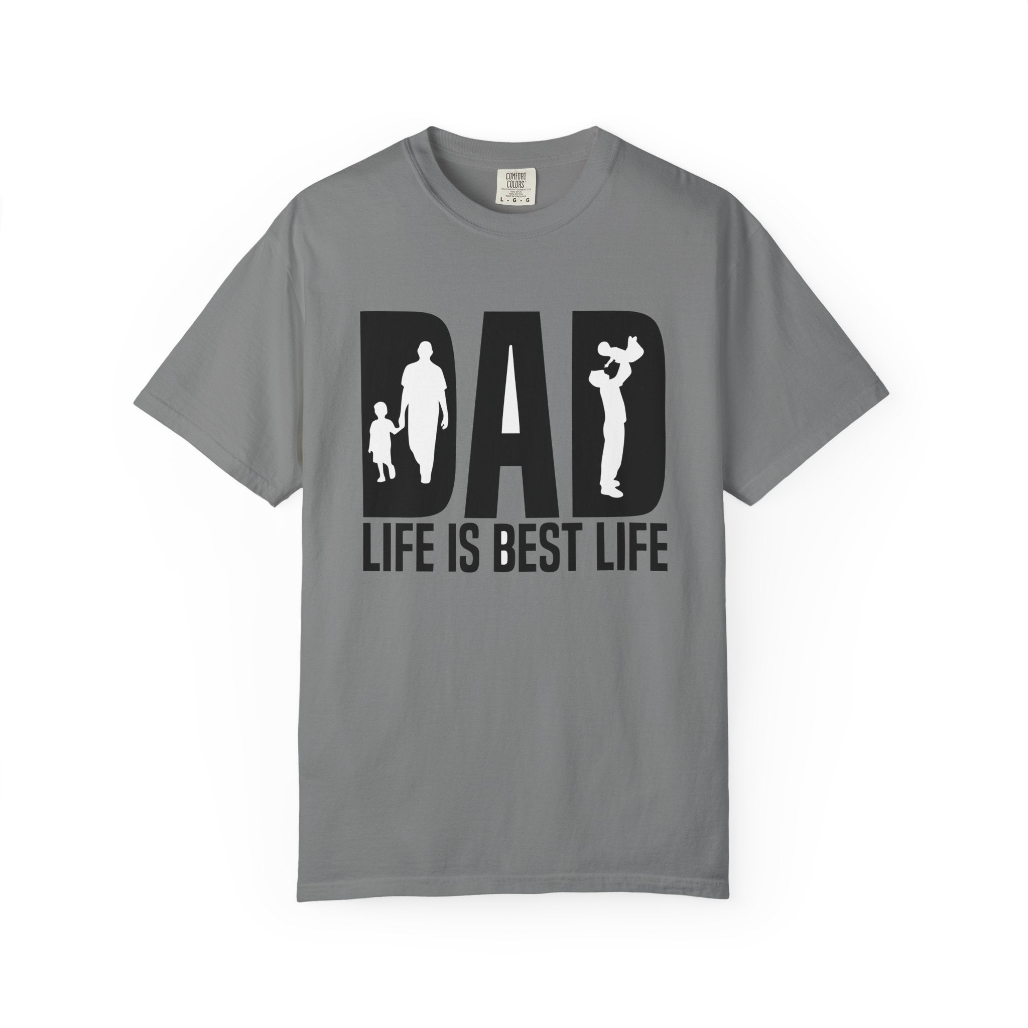 Best Life Ever – Dad Life Father’s Day Tee