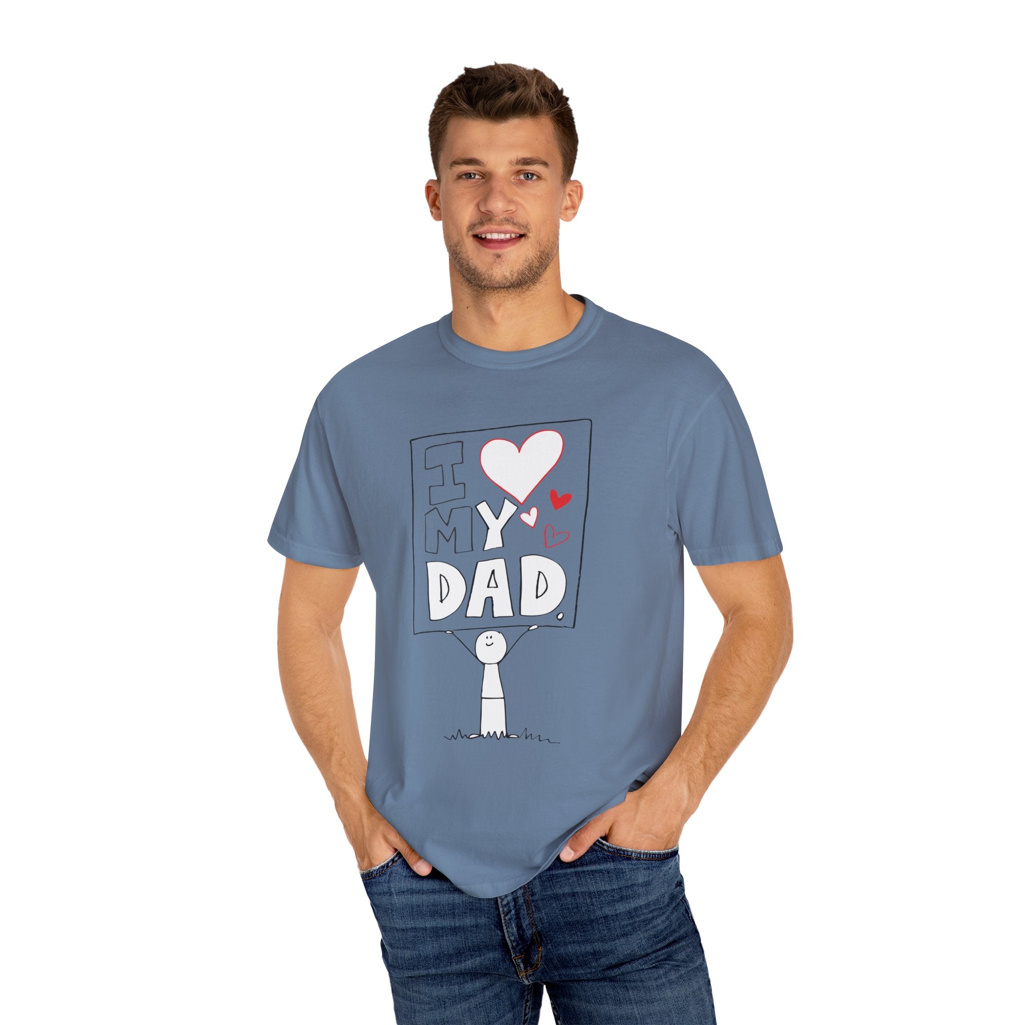 I Love My Dad – Classic Father’s Day T-Shirt