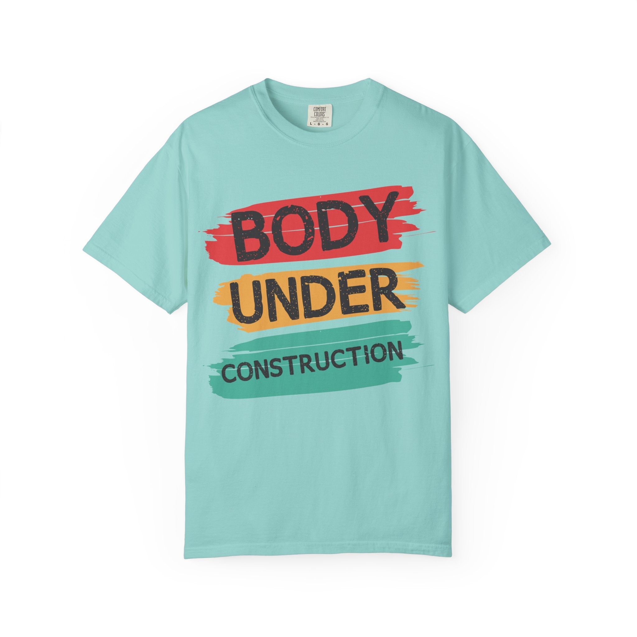 Body Under Construction Fitness T-Shirt - Workout Motivation Tee