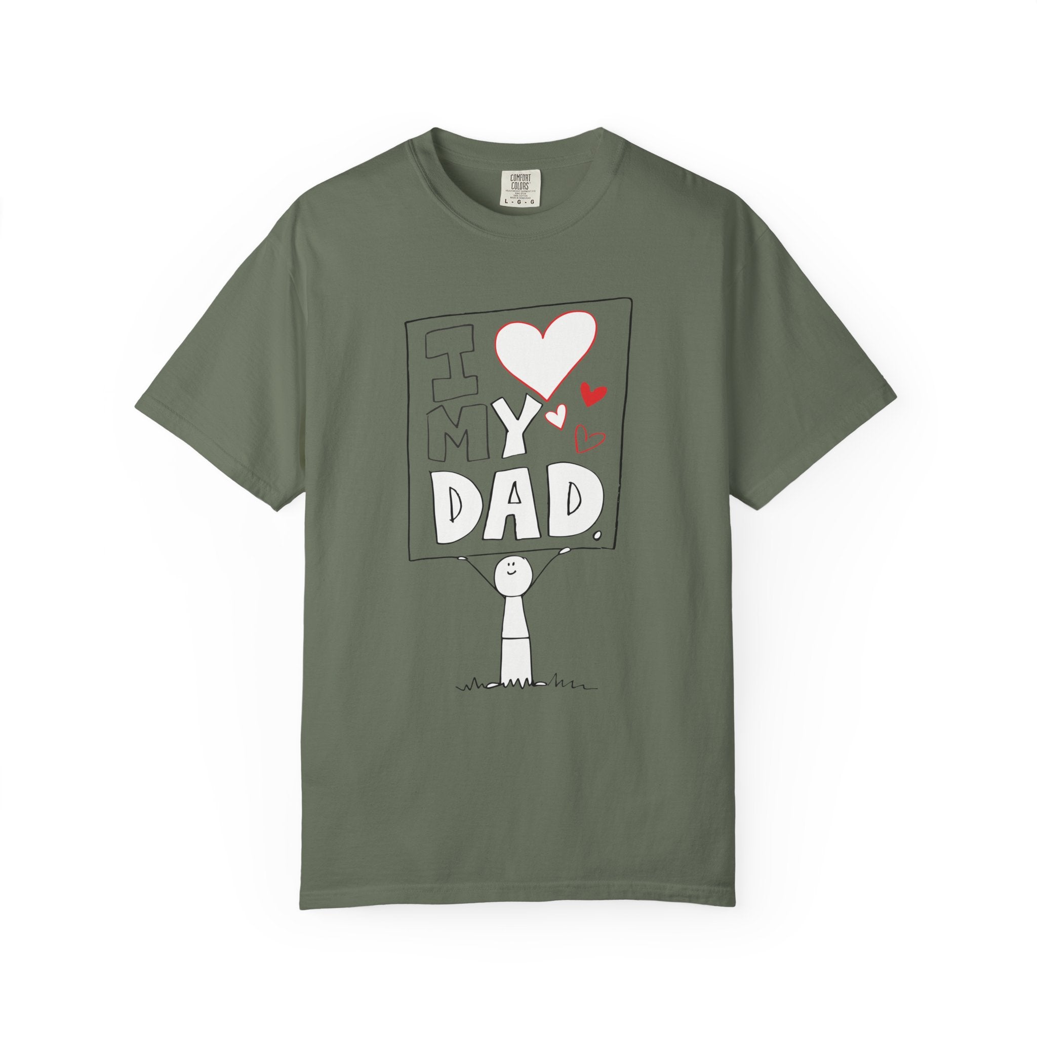 I Love My Dad – Classic Father’s Day T-Shirt
