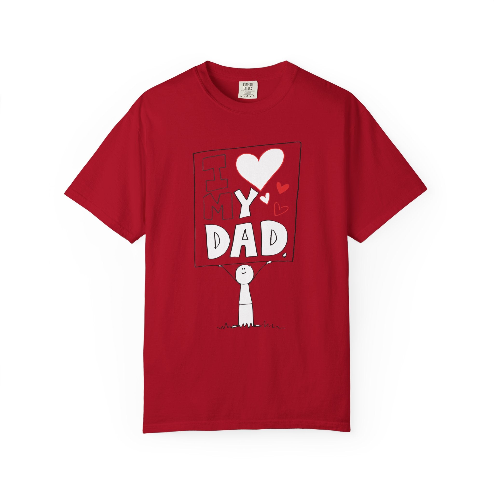 I Love My Dad – Classic Father’s Day T-Shirt