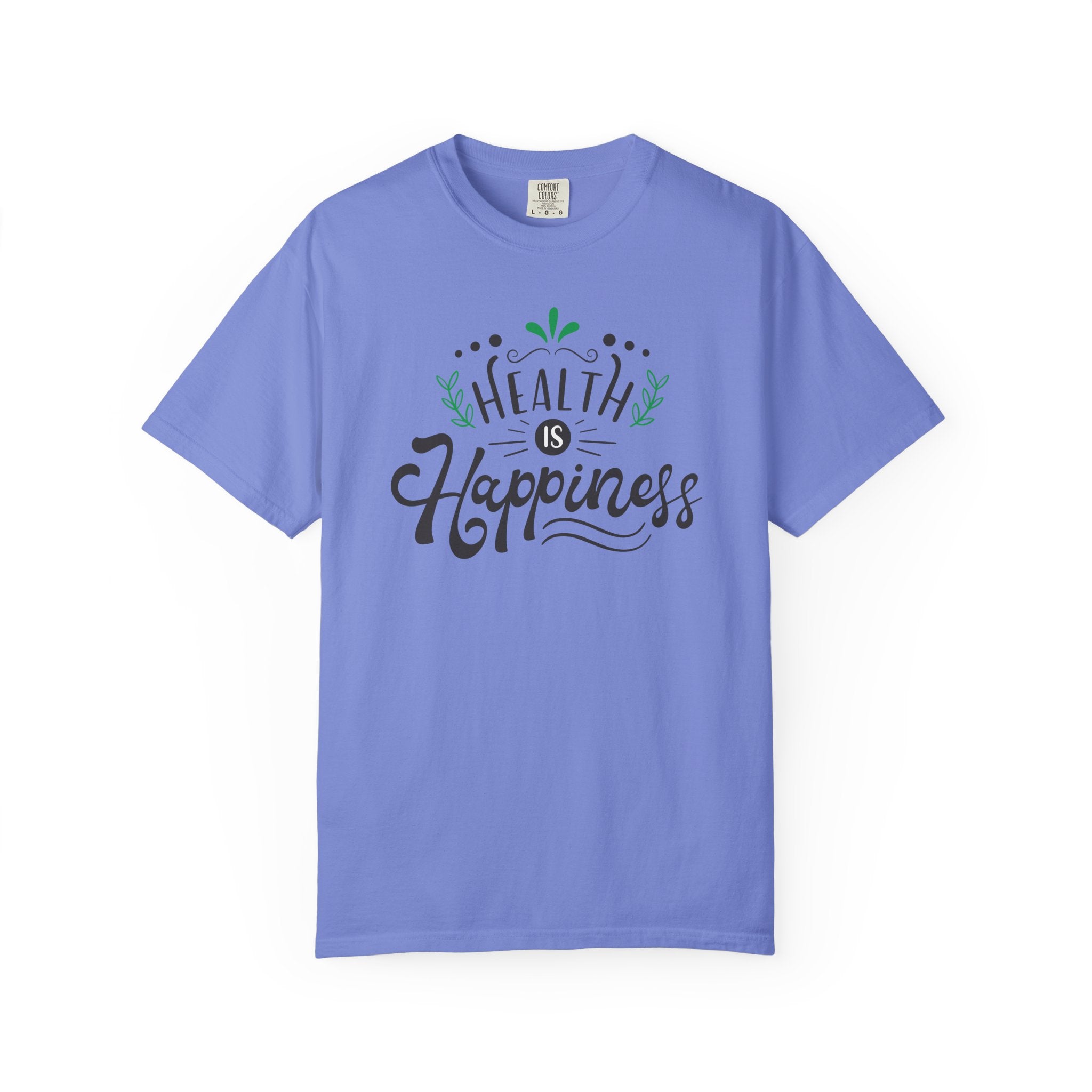 Health Is Happiness T-Shirt
