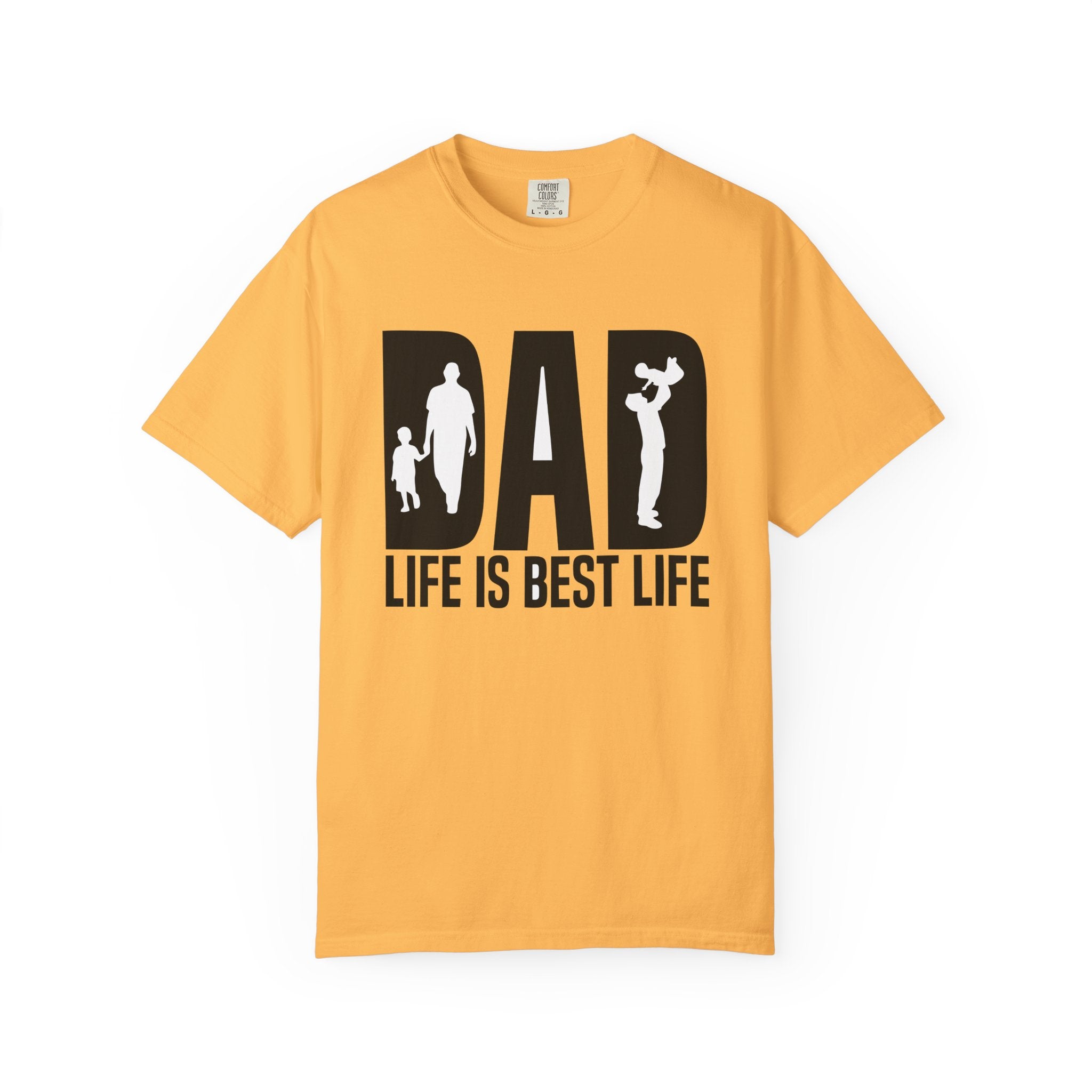 Best Life Ever – Dad Life Father’s Day Tee