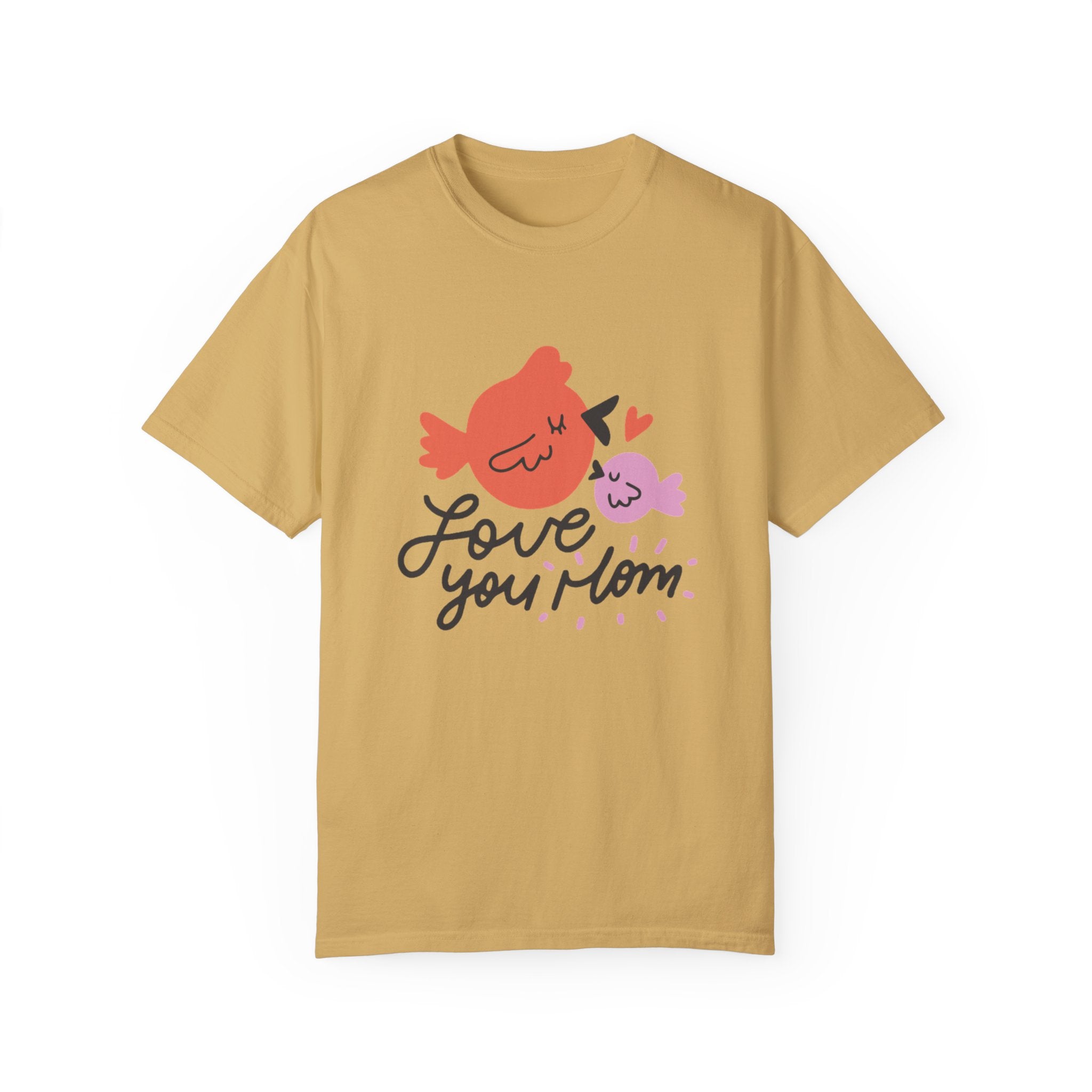 Love You Mom T-Shirt – Sweet & Sentimental Gift for Mother’s Day