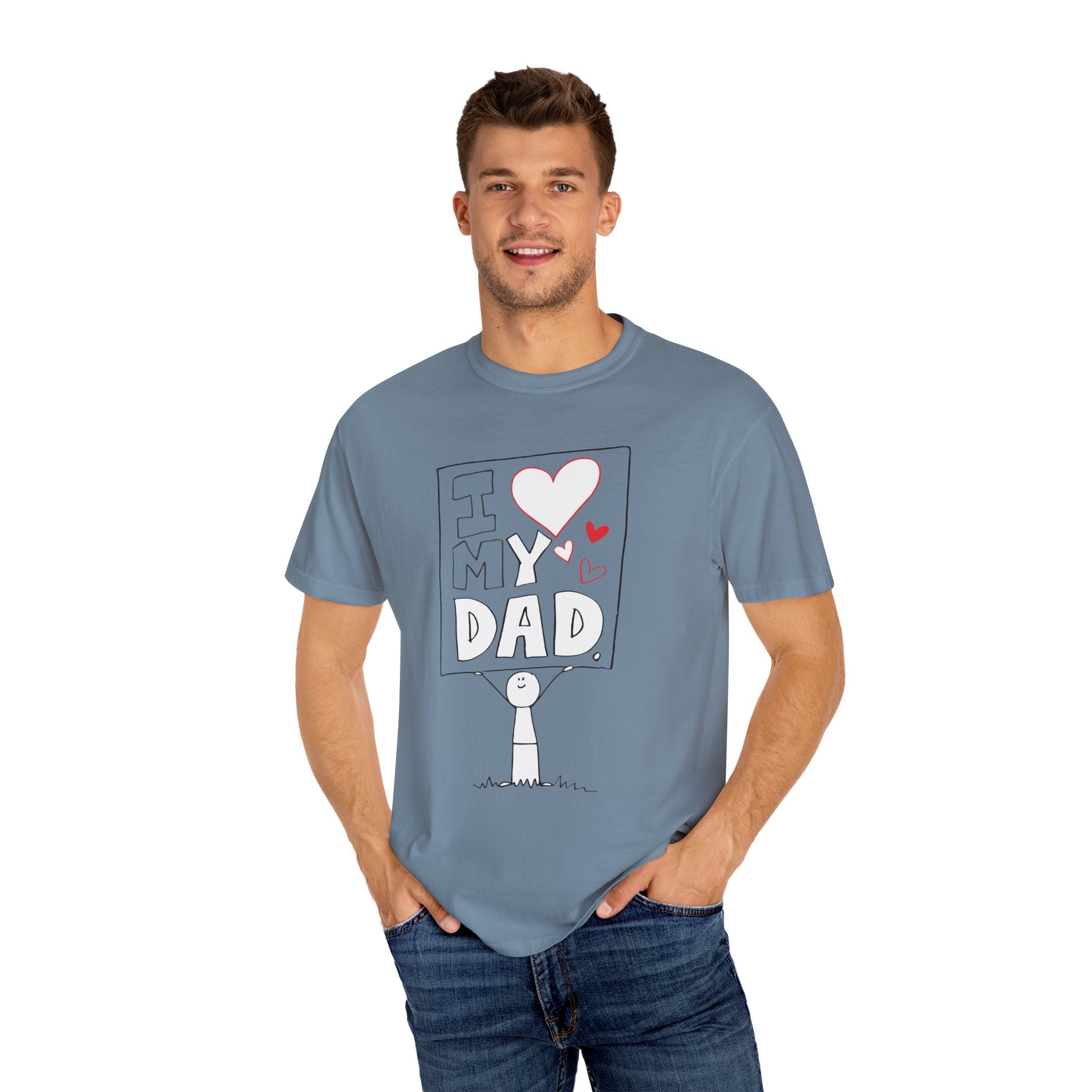 I Love My Dad – Classic Father’s Day T-Shirt