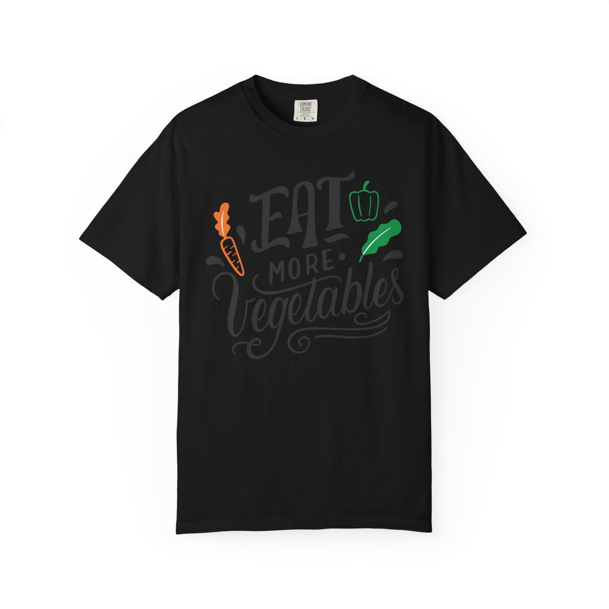 Eat More Vegetables – Healthy Habit T-Shirt