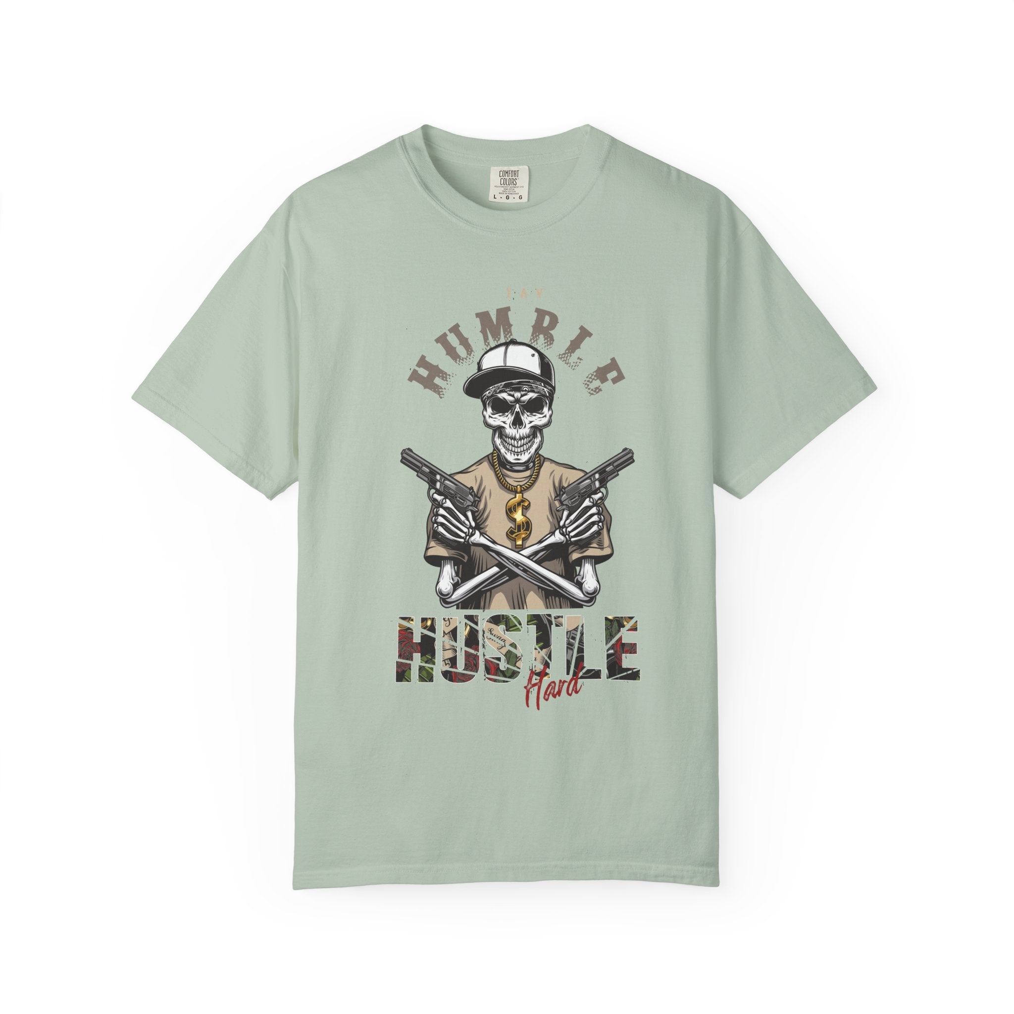 Humble Hustle Hard T-Shirt | Graphic Streetwear Tee