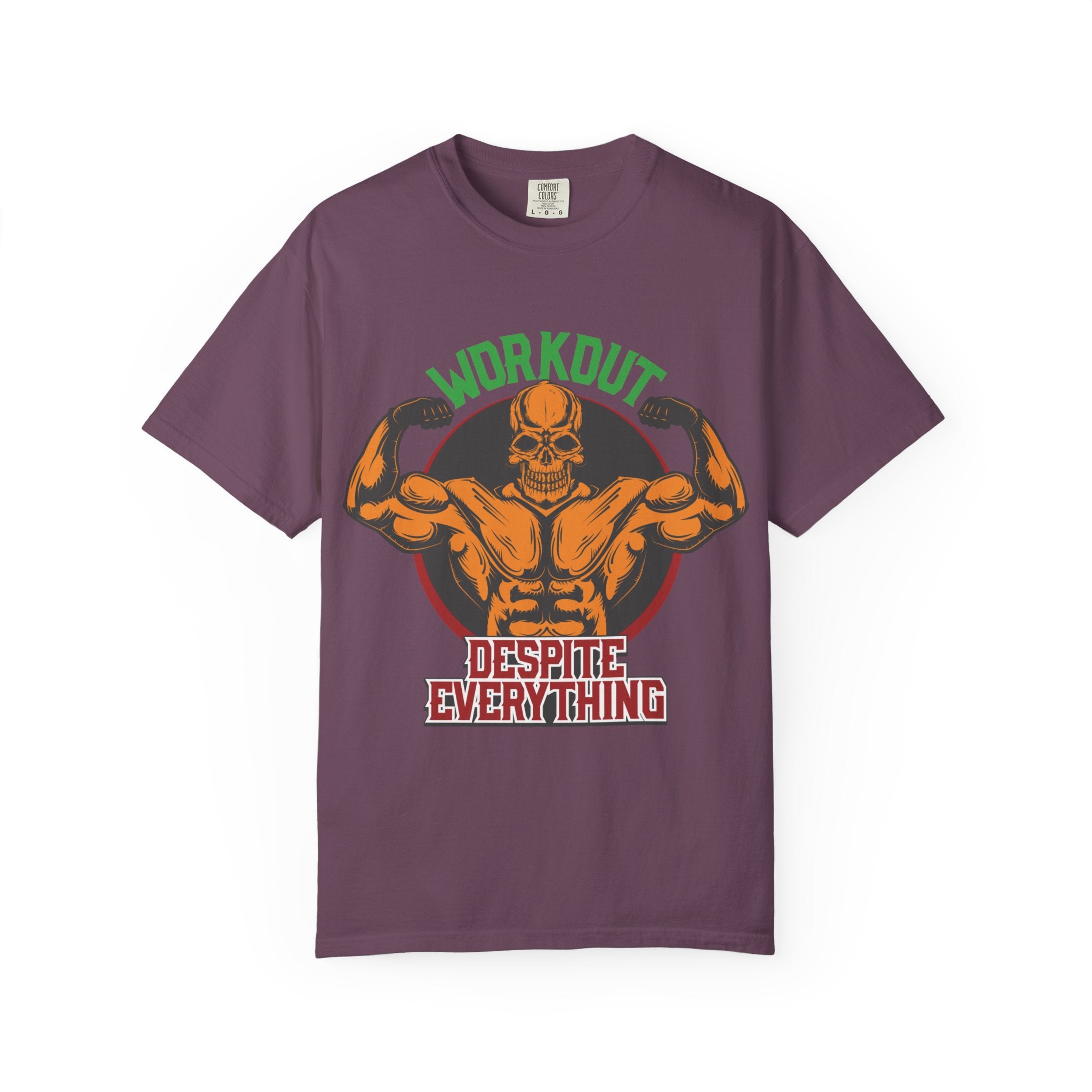 Workout Despite Everything T-Shirt | No Excuses Fitness Motivation Tee