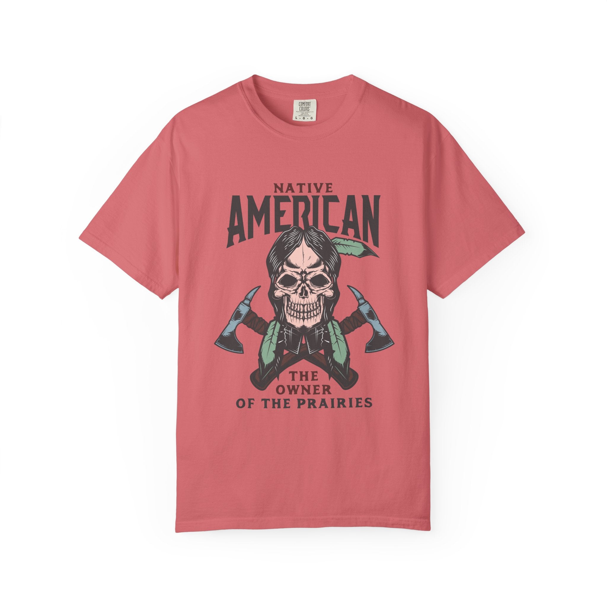 Native American – The Owner of the Prairies T-Shirt | Heritage & Pride Graphic Tee