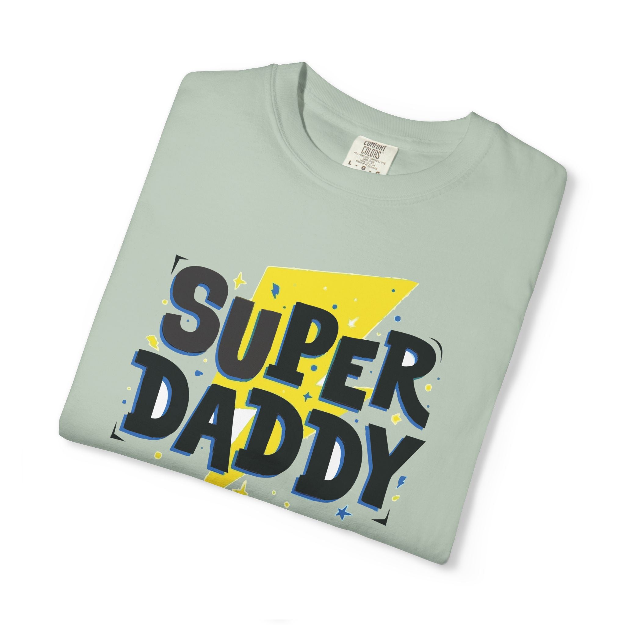 Super Daddy – The Best Dad Ever Tee