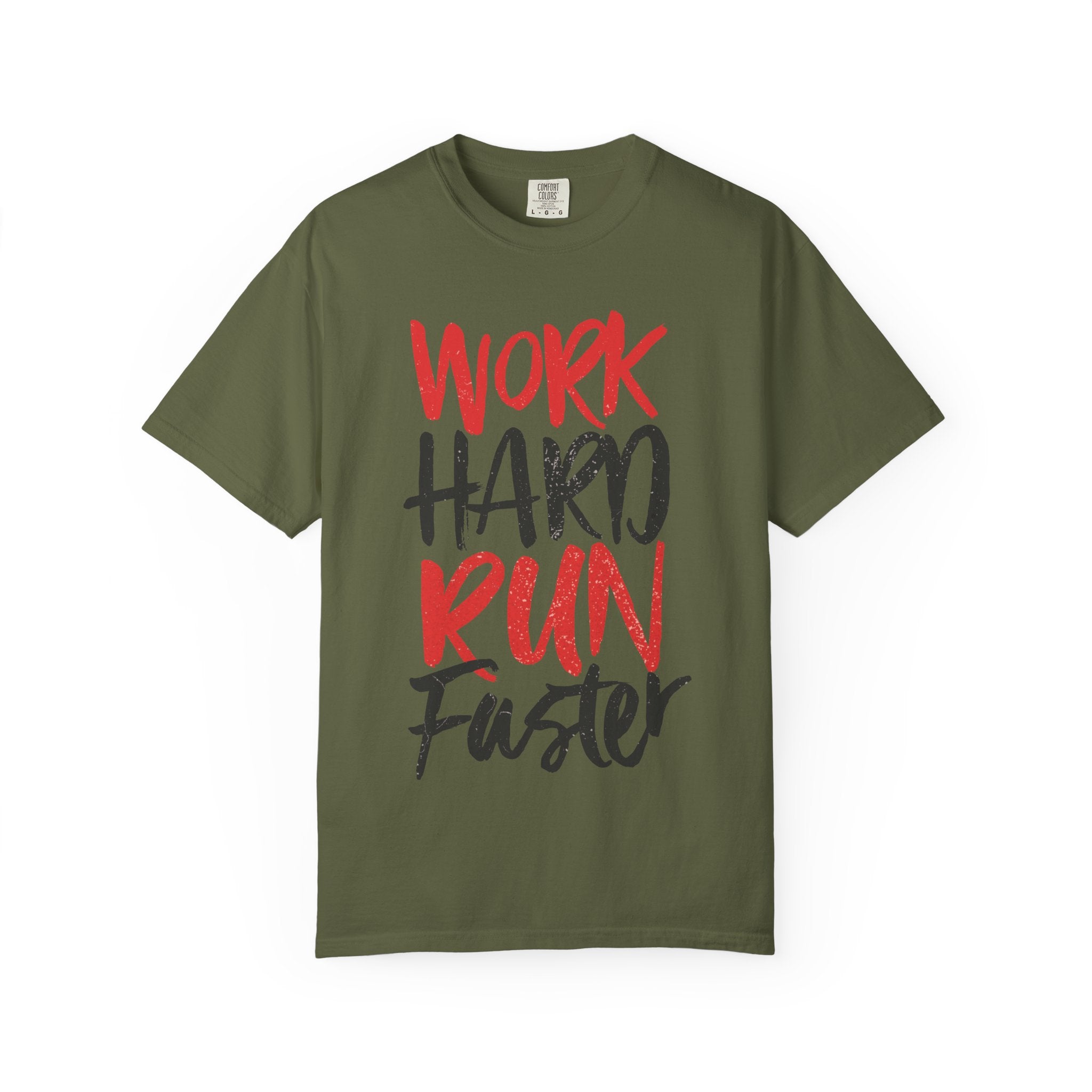 Work Hard Run Faster Motivational T-Shirt