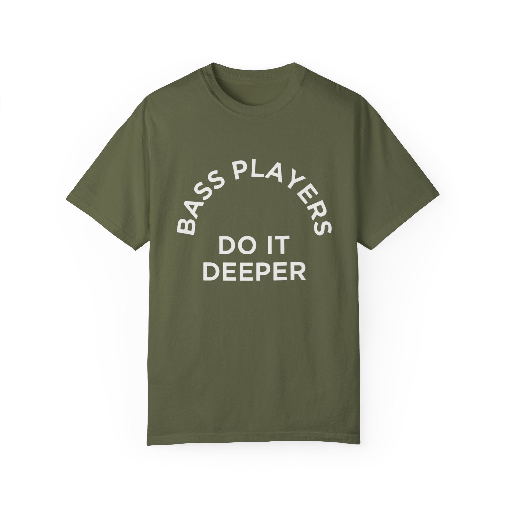 Bass Players Do It Deeper T-Shirt – Funny Musician Tee for Bass Lovers