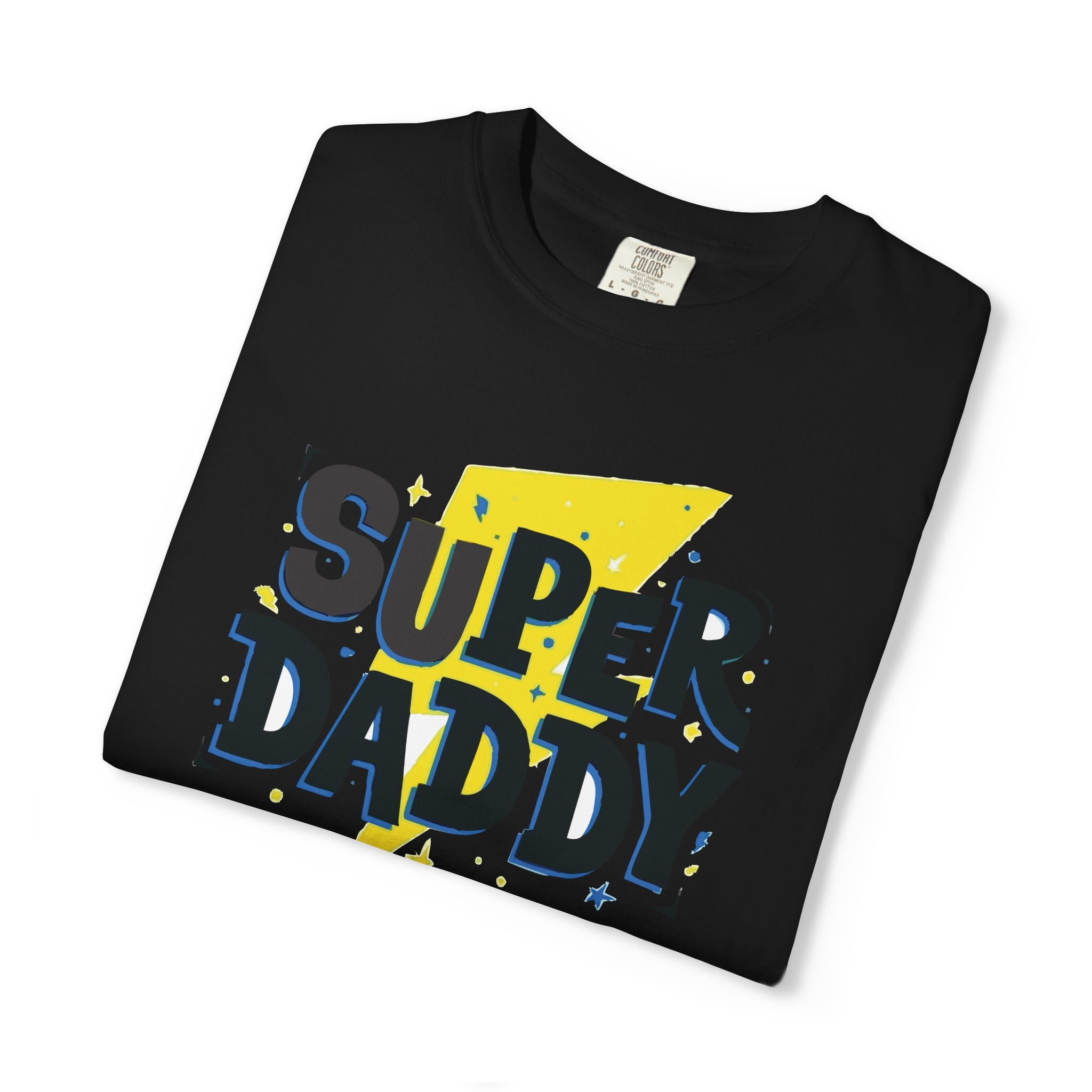 Super Daddy – The Best Dad Ever Tee