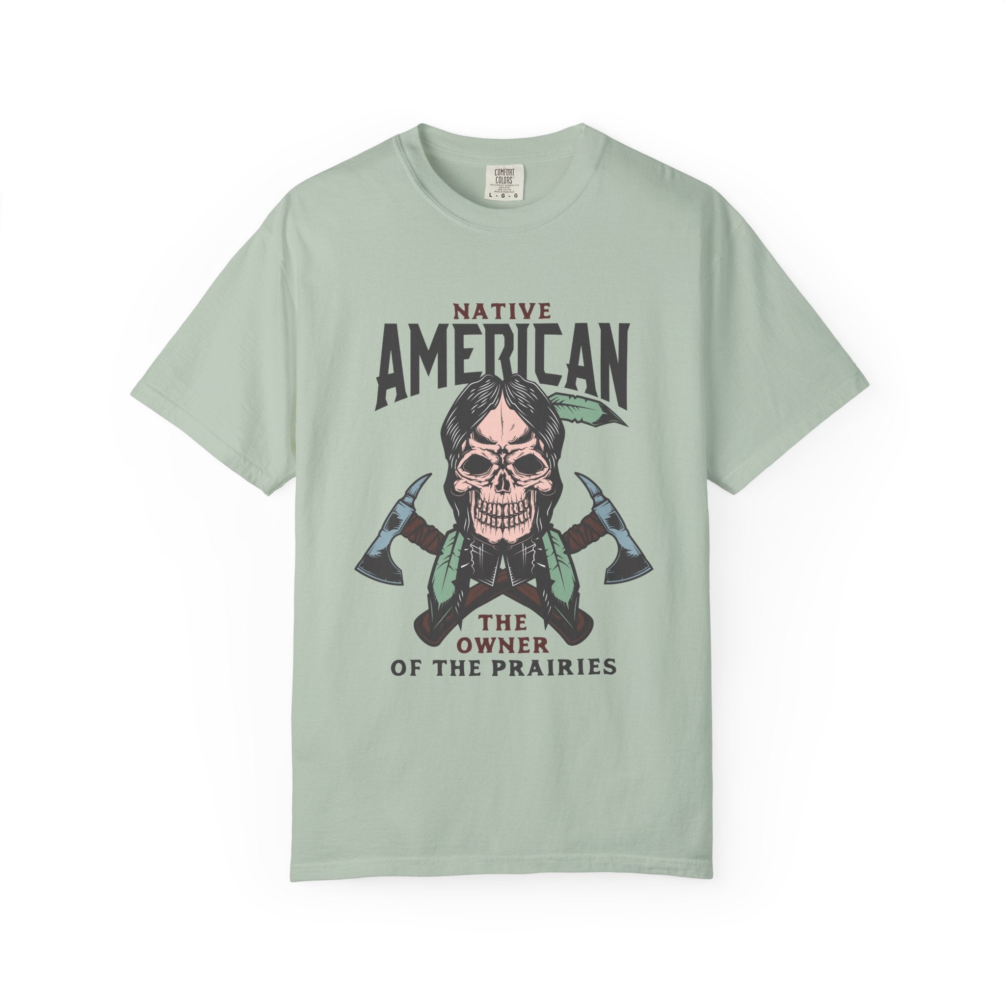Native American – The Owner of the Prairies T-Shirt | Heritage & Pride Graphic Tee