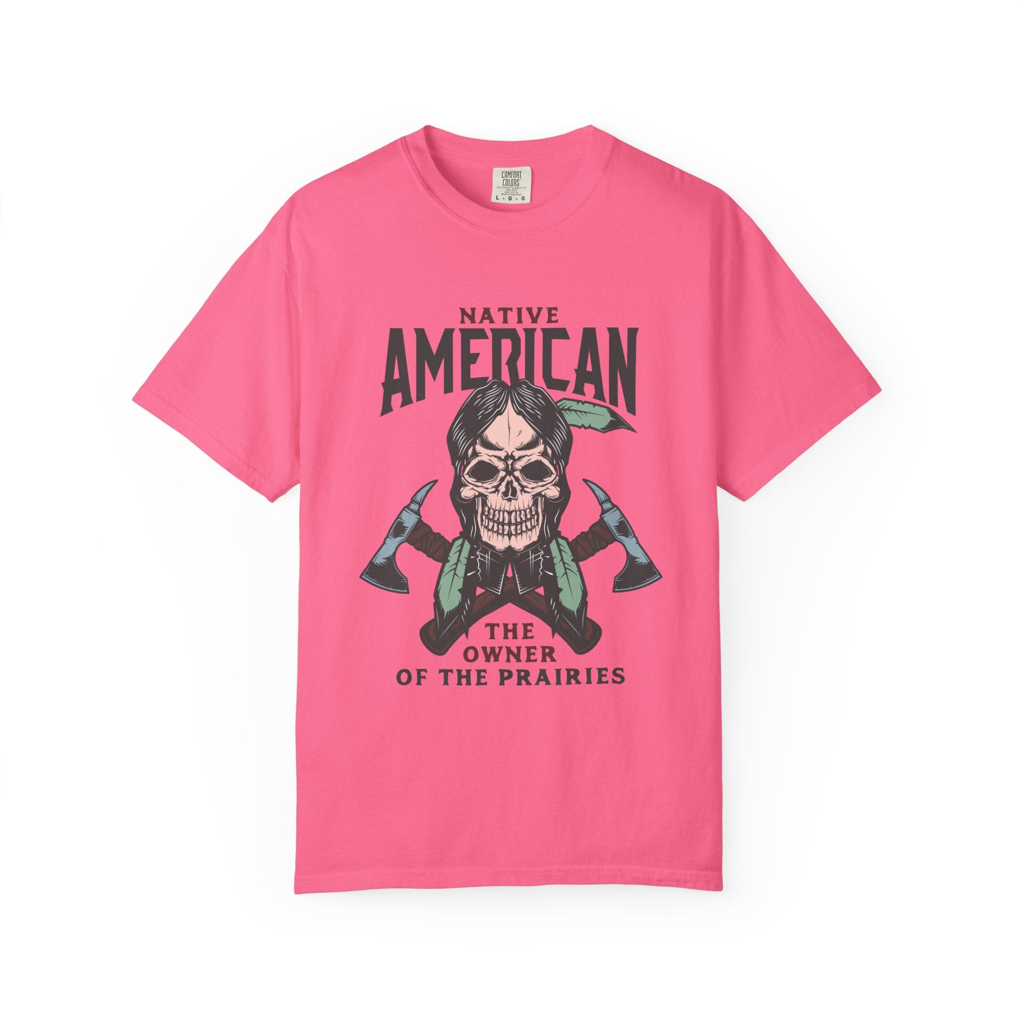 Native American – The Owner of the Prairies T-Shirt | Heritage & Pride Graphic Tee