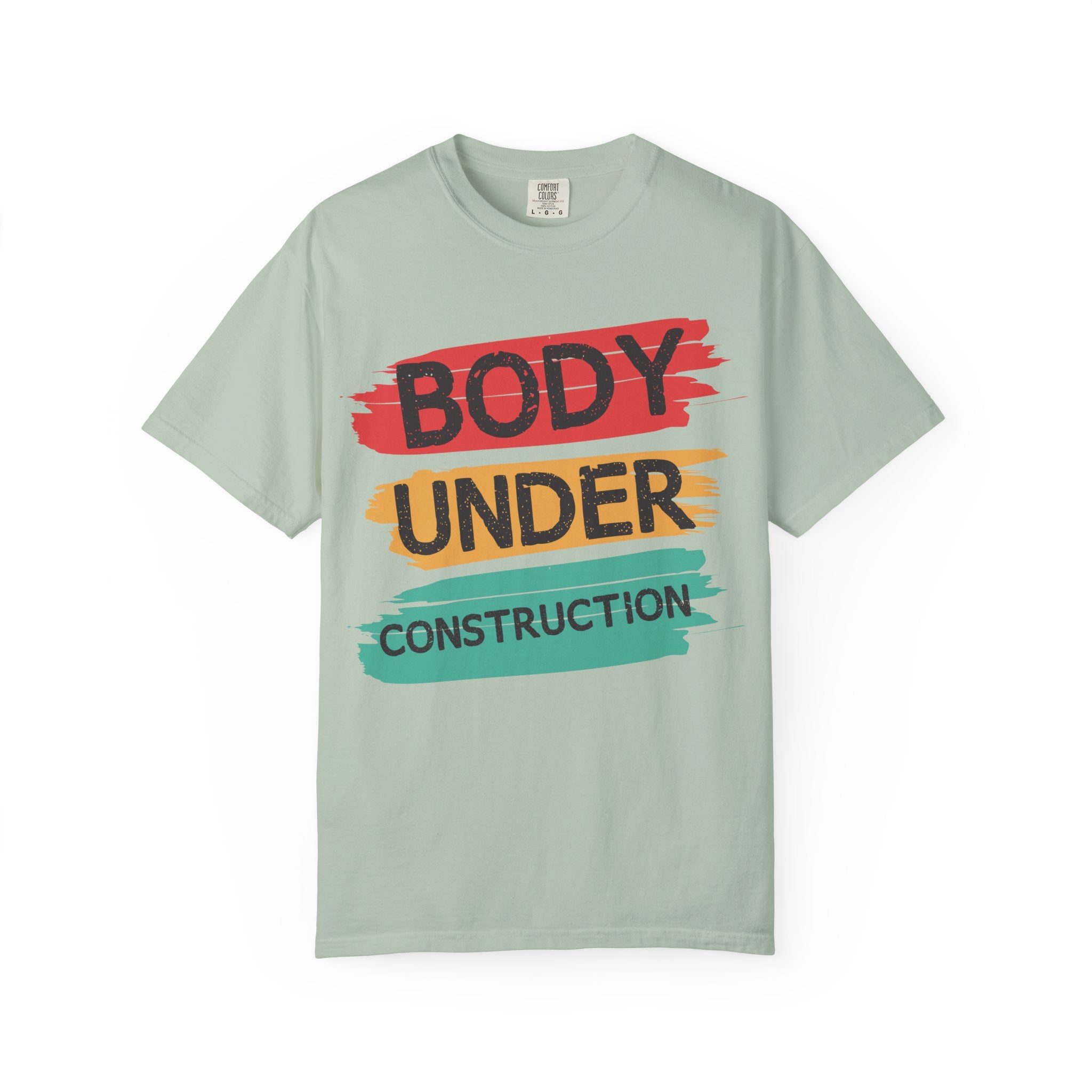 Body Under Construction Fitness T-Shirt - Workout Motivation Tee