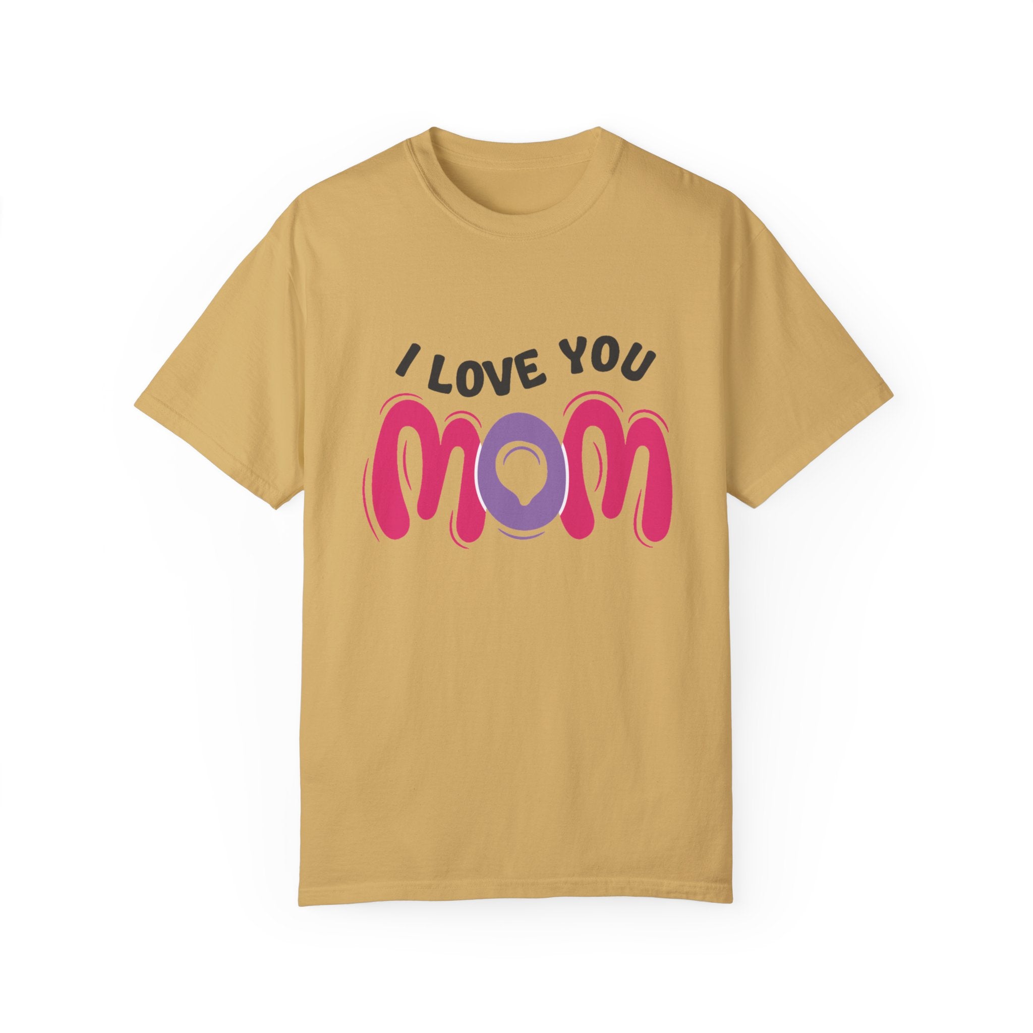 I Love You Mom T-Shirt – Heartfelt Mother’s Day Gift Tee