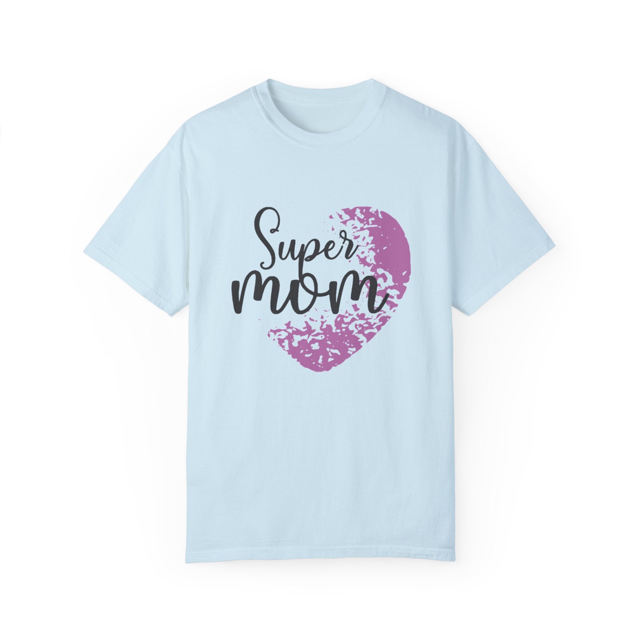 Super Mom T-Shirt – Heroic Gift for Mother’s Day & Everyday