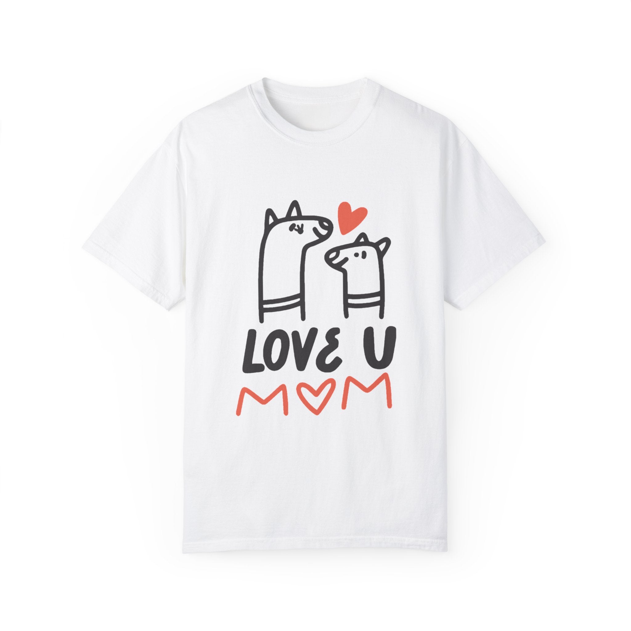 Love U Mom T-Shirt – Heartfelt Mother's Day Gift Tee