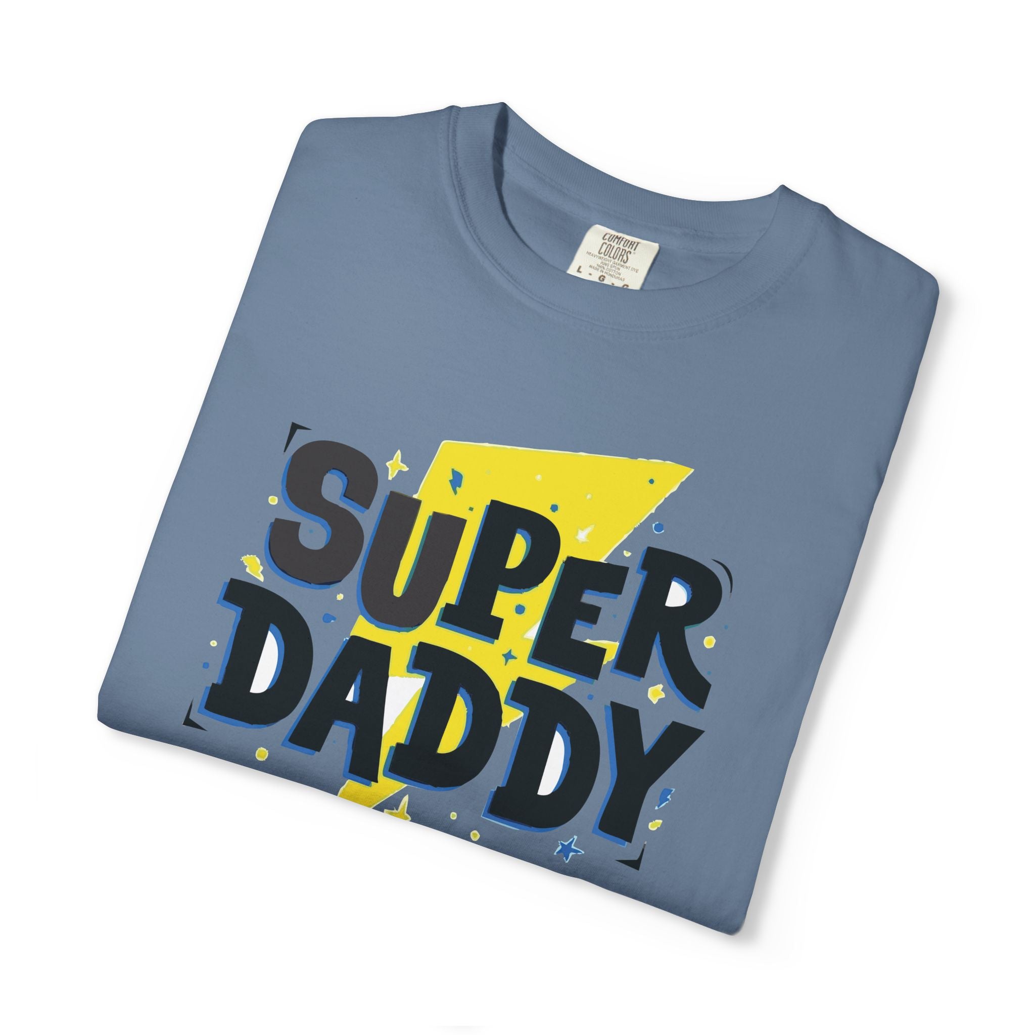 Super Daddy – The Best Dad Ever Tee