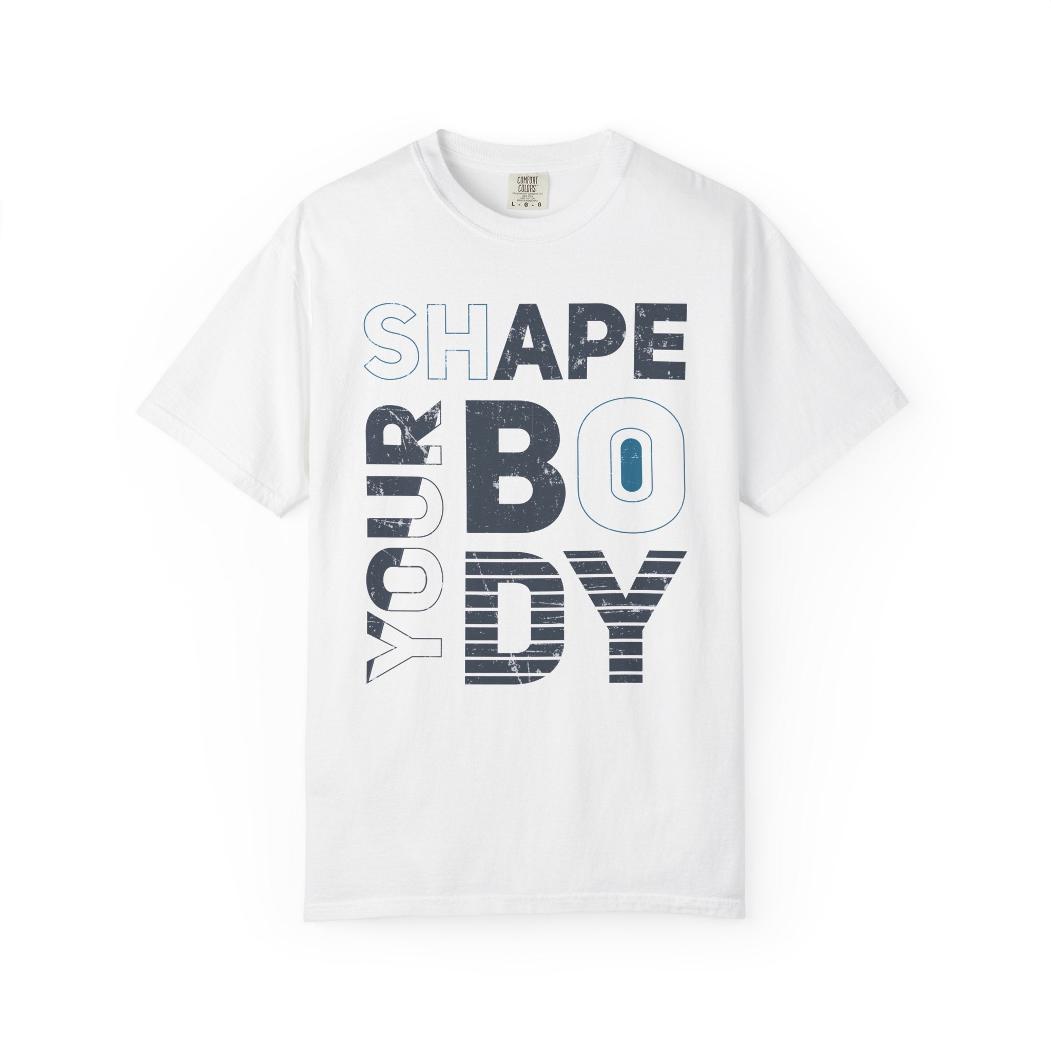 Shape Your Body – Fitness Motivation T-Shirt