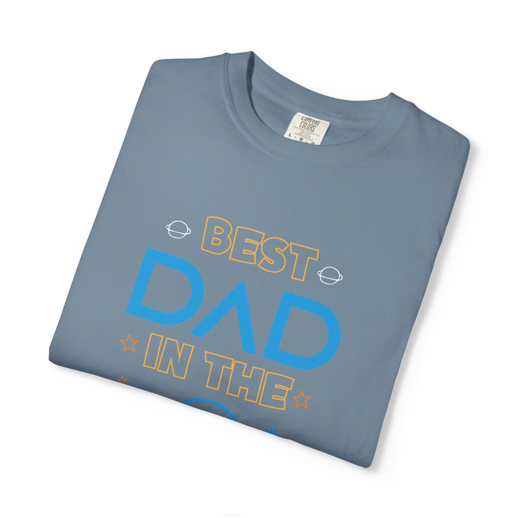 Best Dad in the Galaxy – Father’s Day T-Shirt