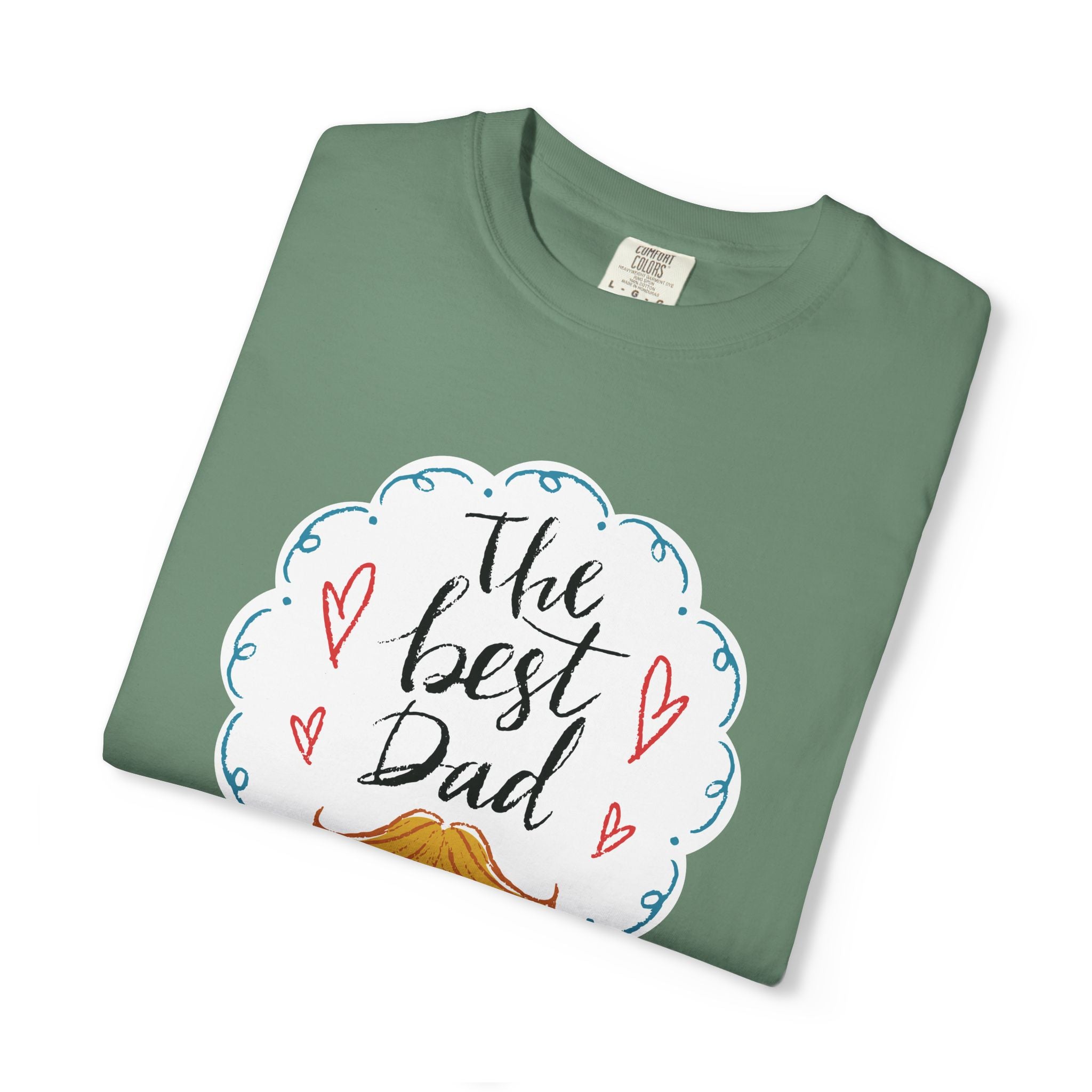 The Best Dad – Father’s Day T-Shirt