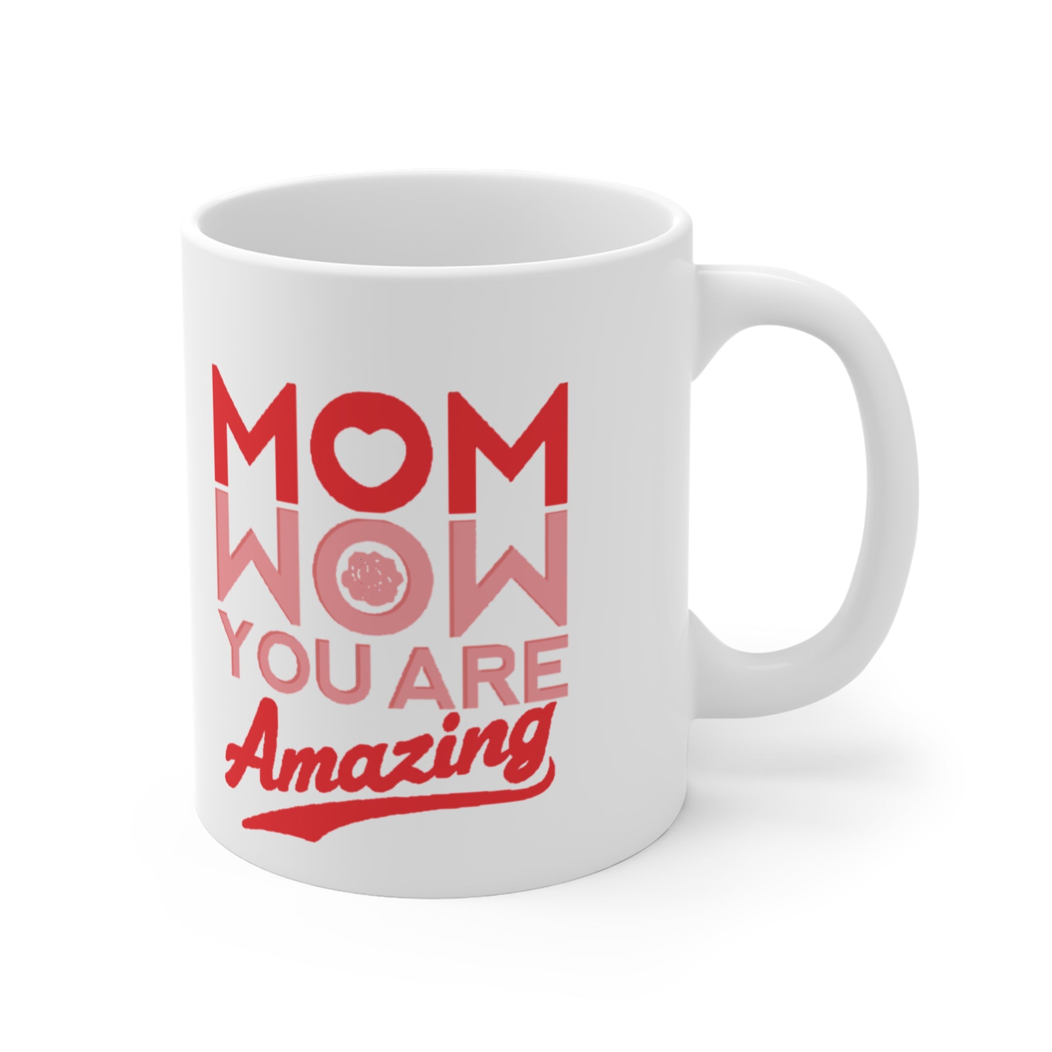 Mom Reflecting WOW, You Are Amazing Mug – Uplifting Mother’s Day Gift