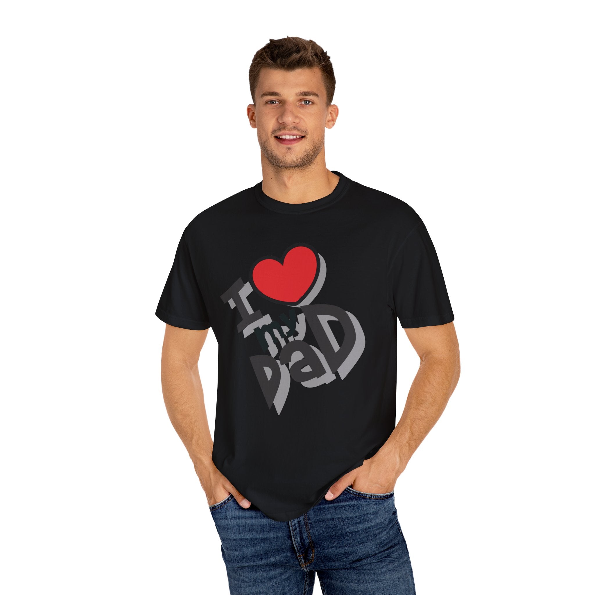 I Love My Dad – Father’s Day T-Shirt