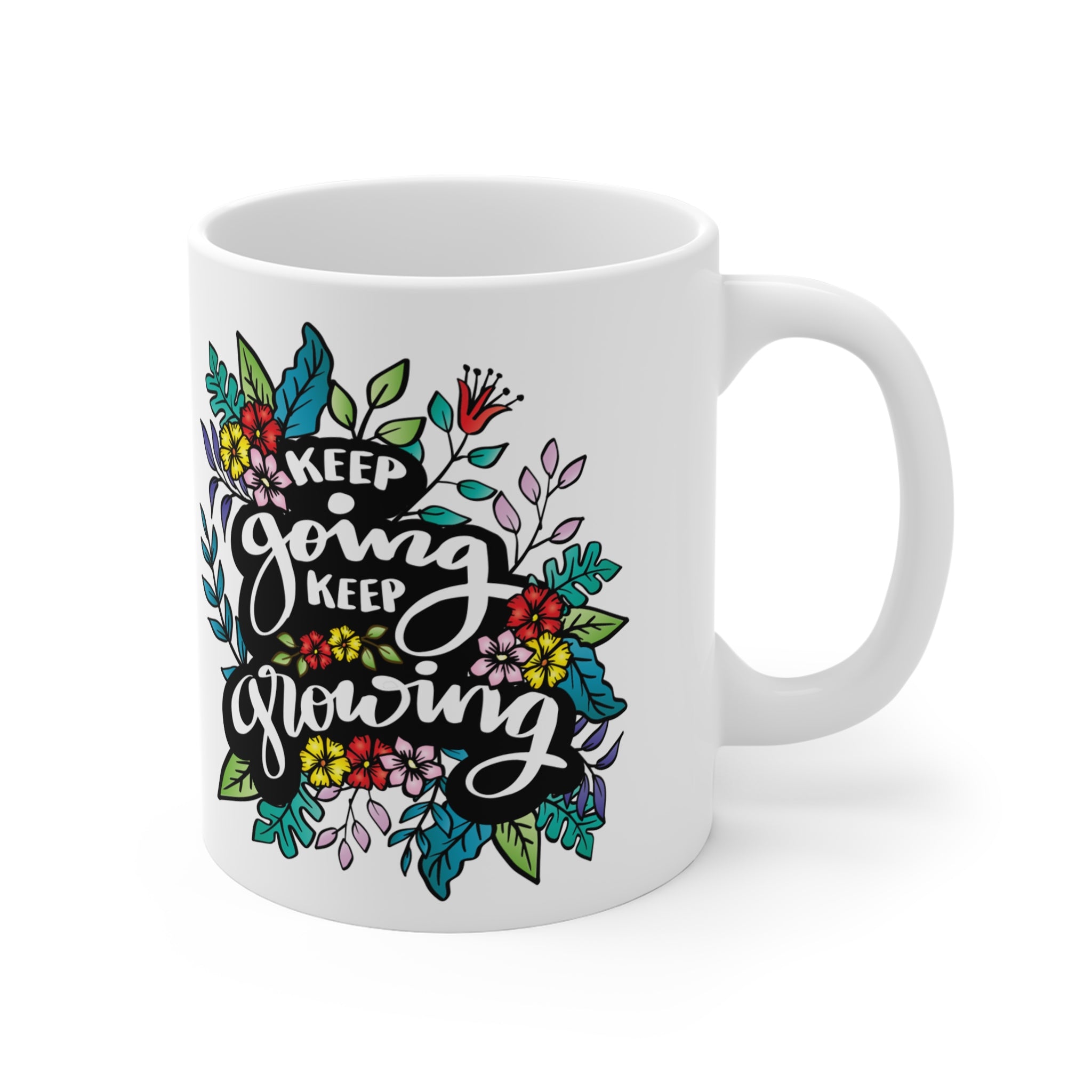 Keep Going Keep Growing Motivational 11oz White Mug - Floral Inspiration