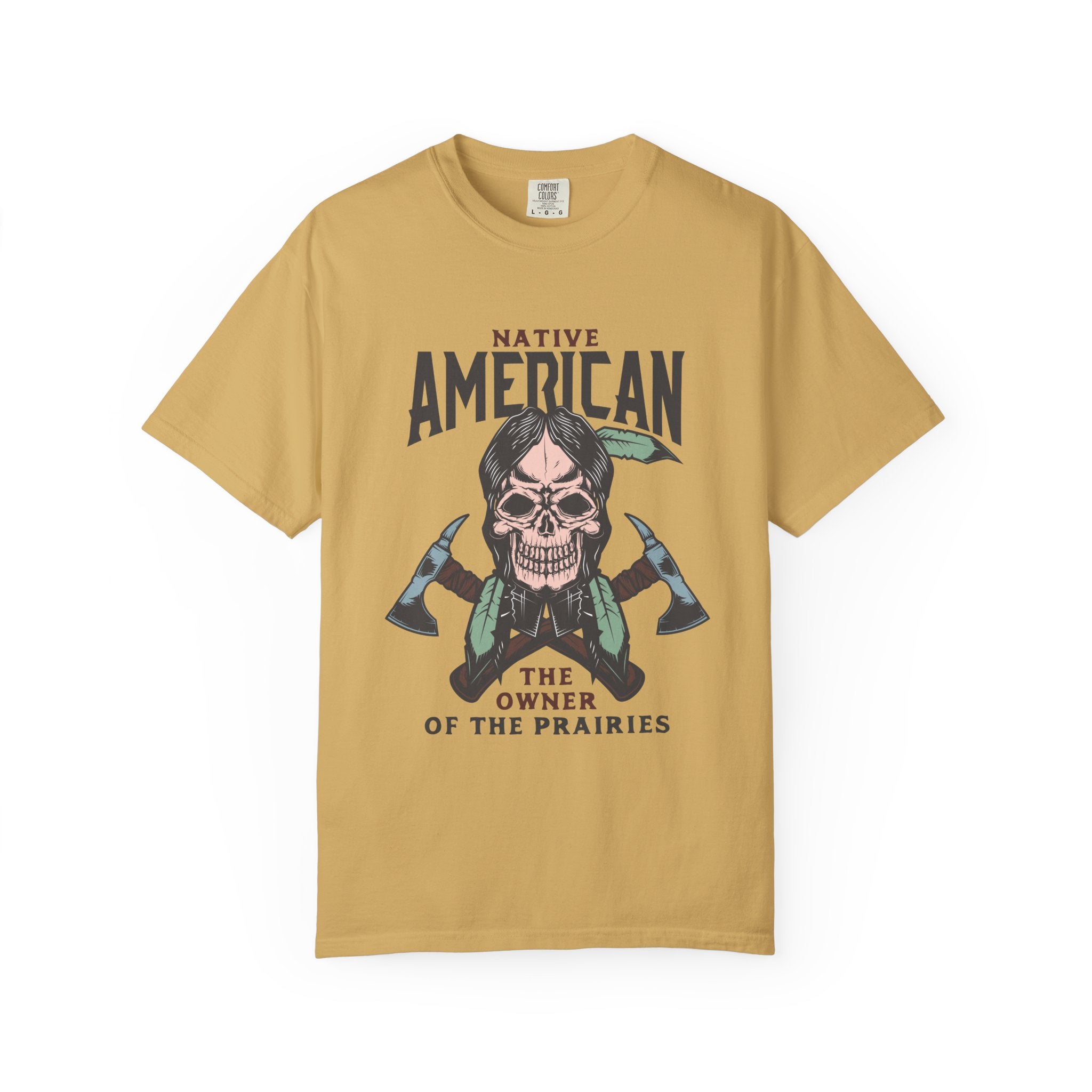Native American – The Owner of the Prairies T-Shirt | Heritage & Pride Graphic Tee