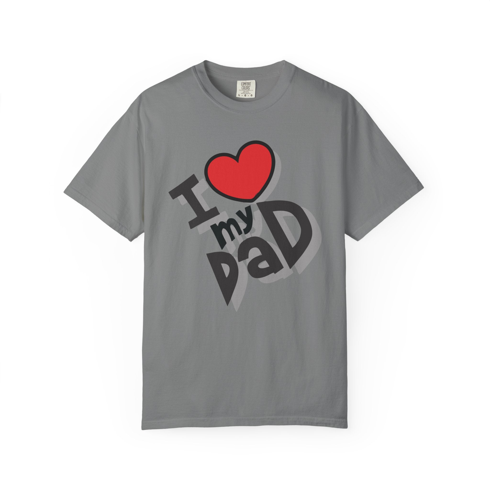 I Love My Dad – Father’s Day T-Shirt