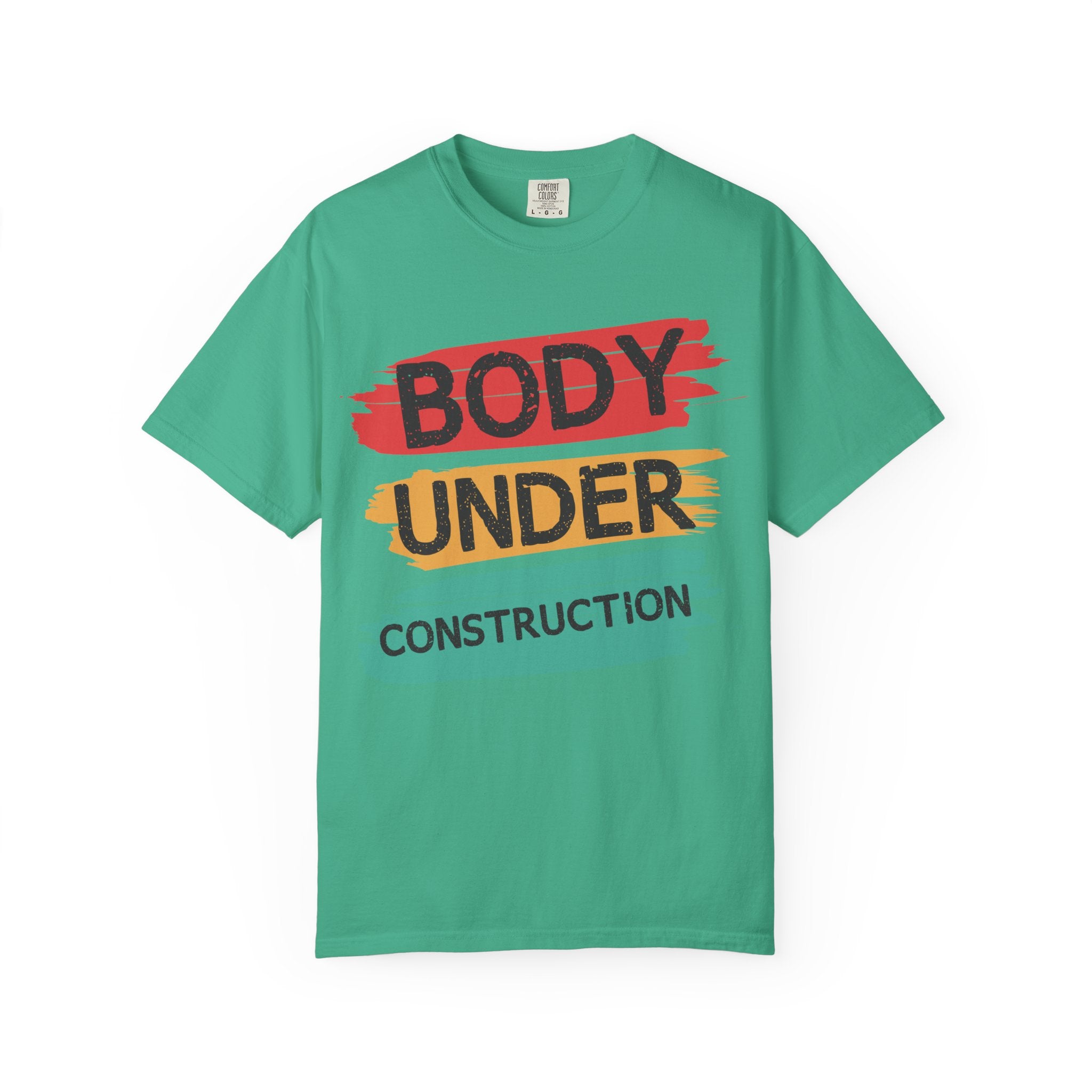 Body Under Construction Fitness T-Shirt - Workout Motivation Tee