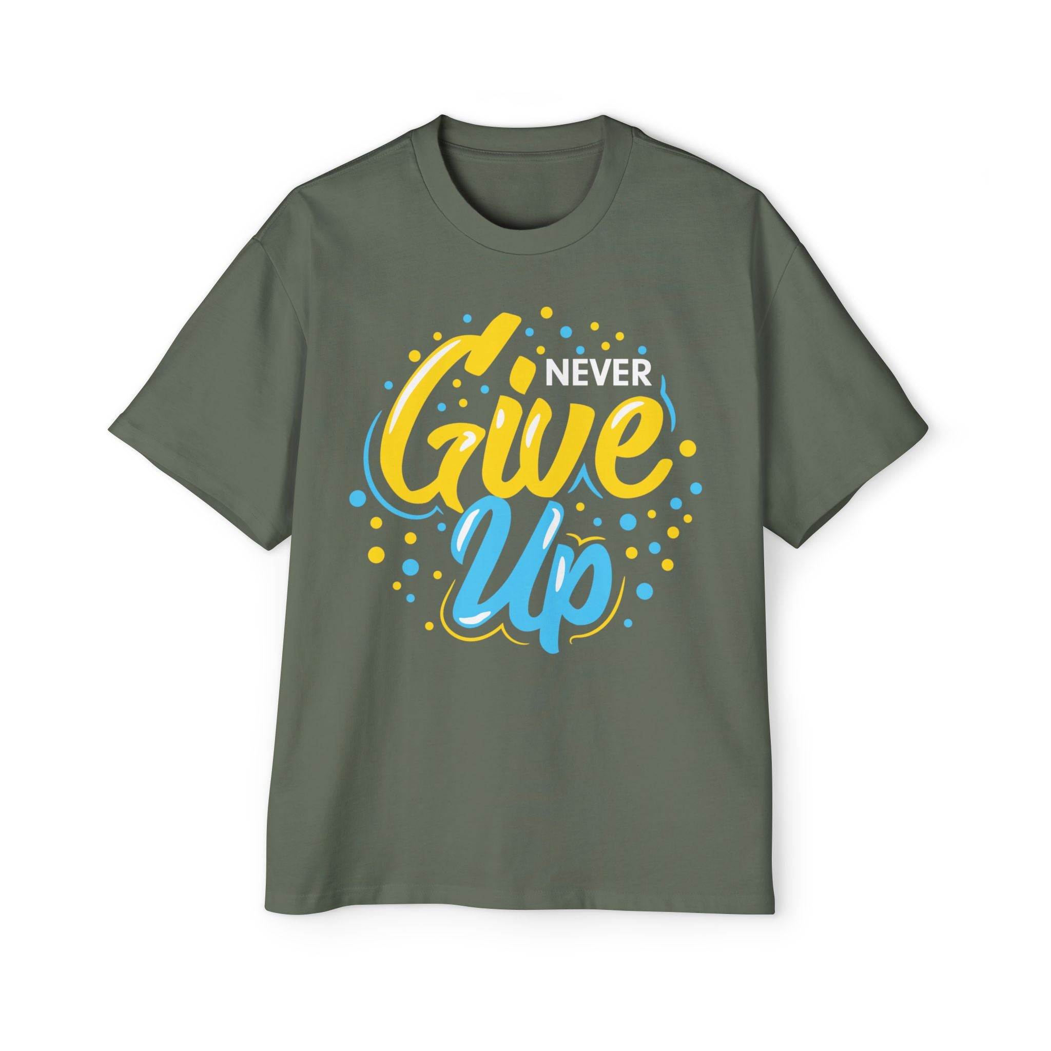 Never Give Up T-Shirt
