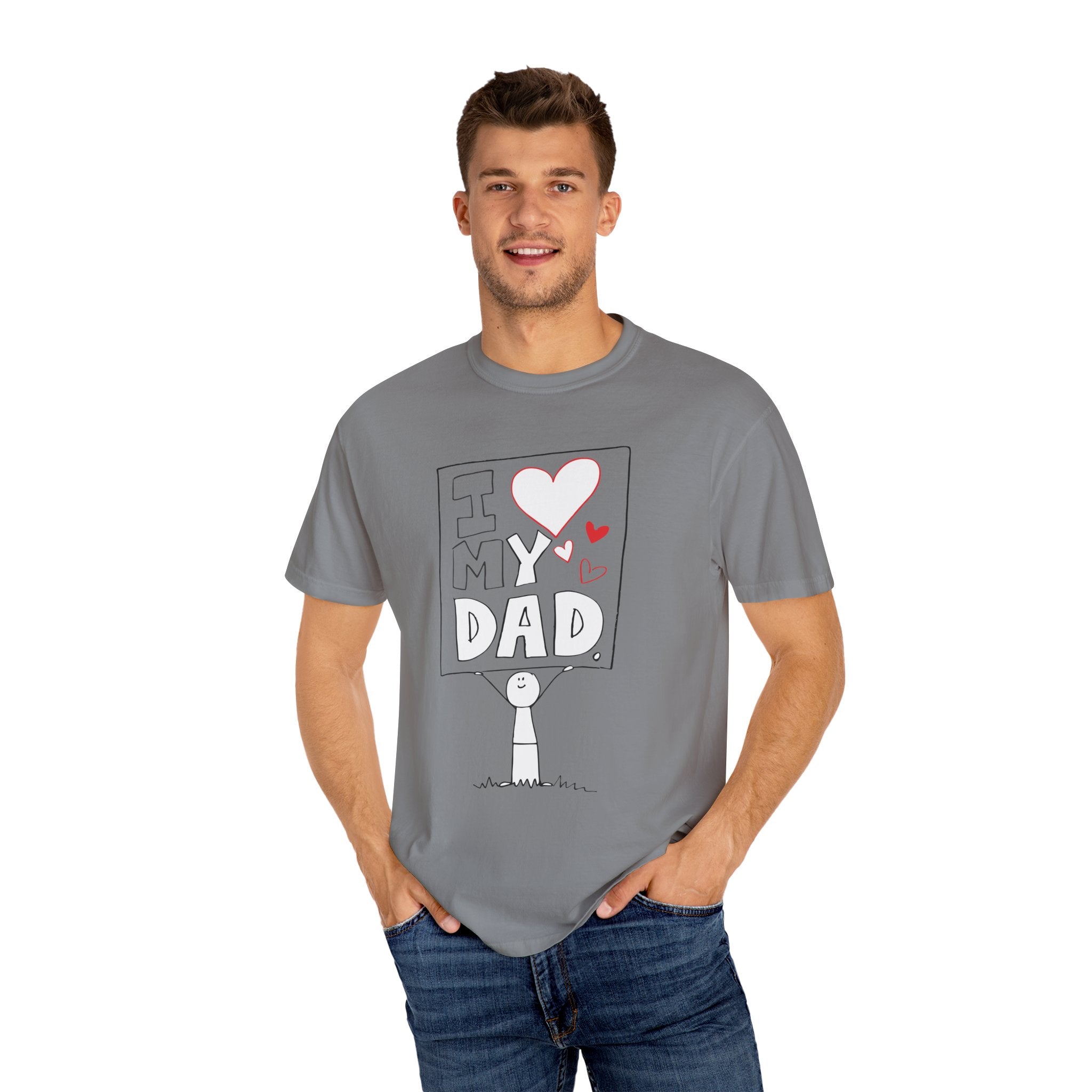 I Love My Dad – Classic Father’s Day T-Shirt