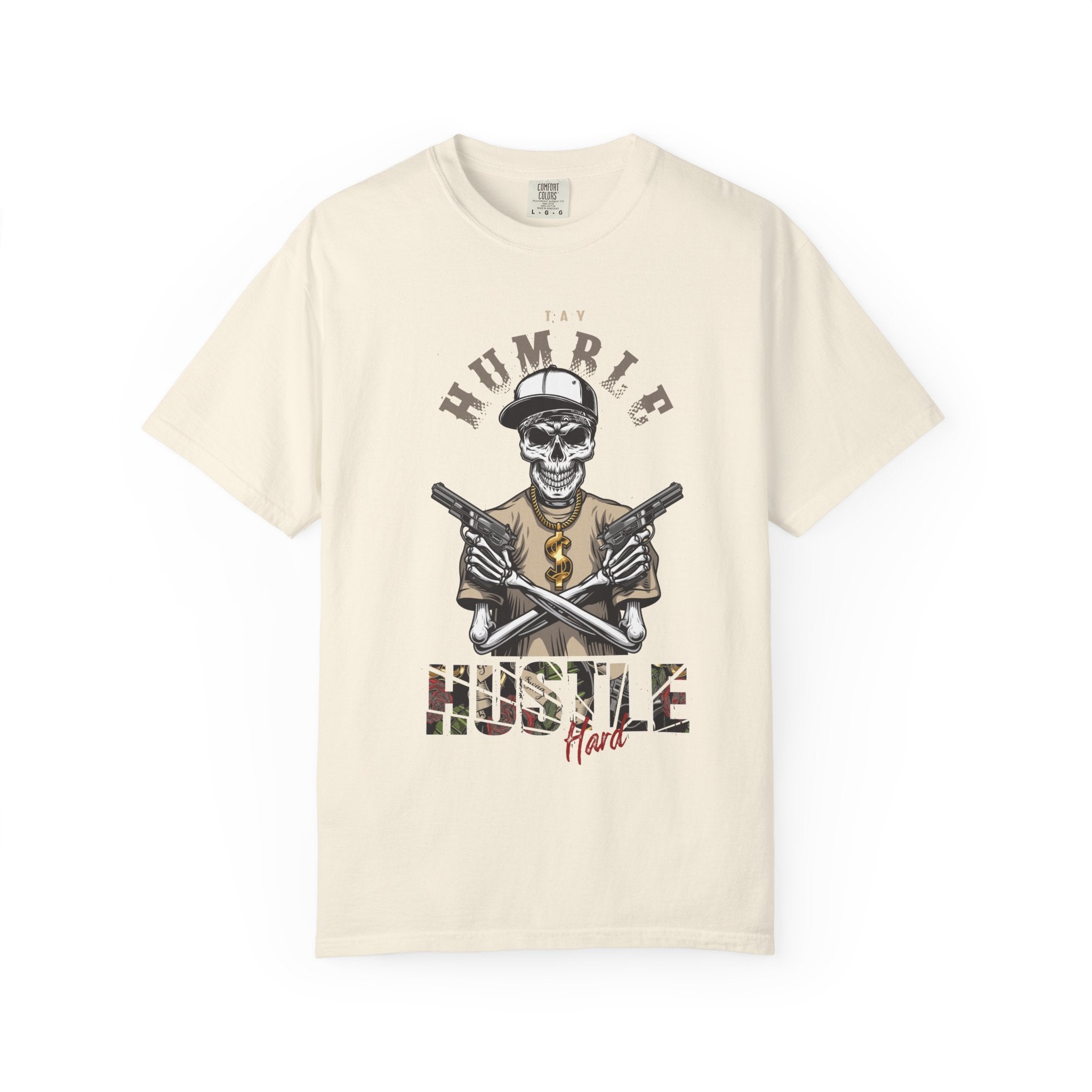 Humble Hustle Hard T-Shirt | Graphic Streetwear Tee