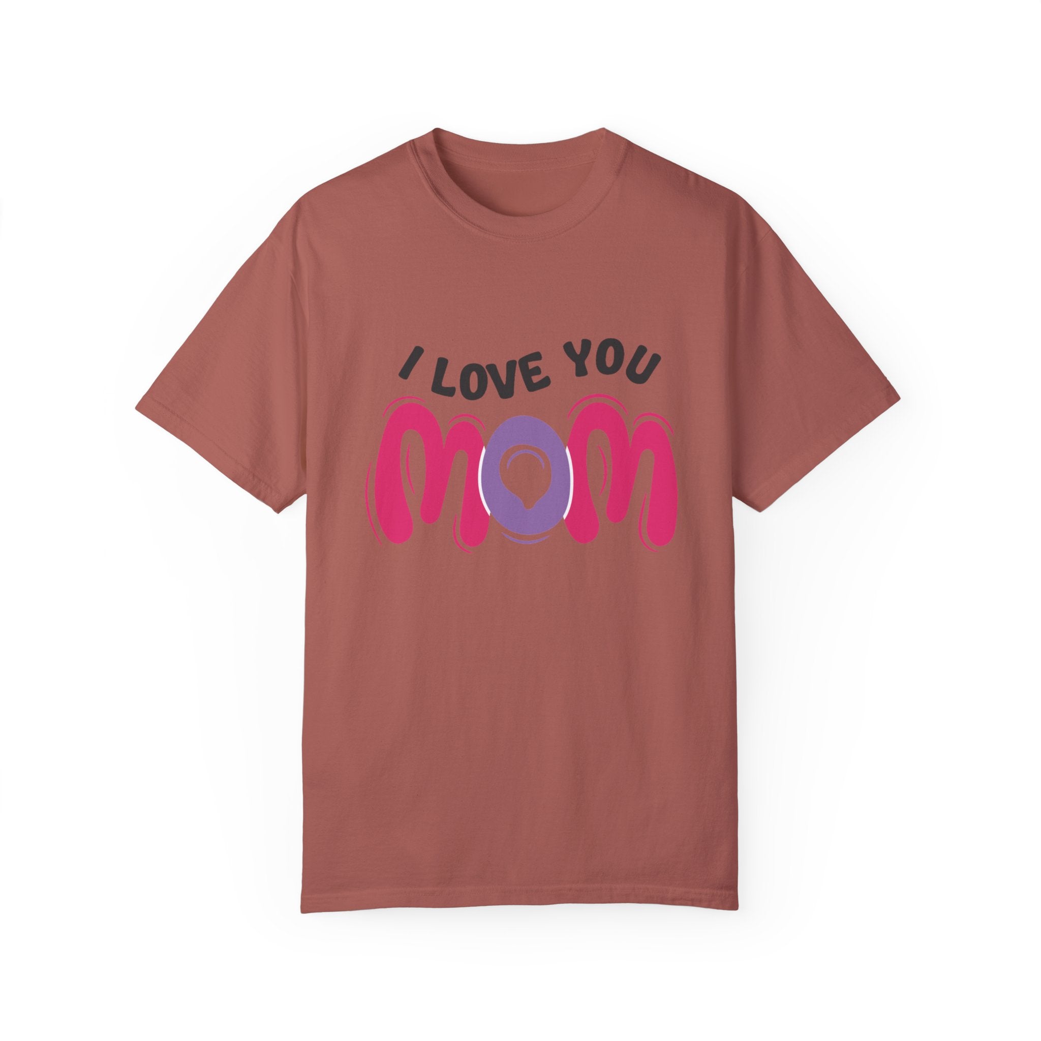 I Love You Mom T-Shirt – Heartfelt Mother’s Day Gift Tee