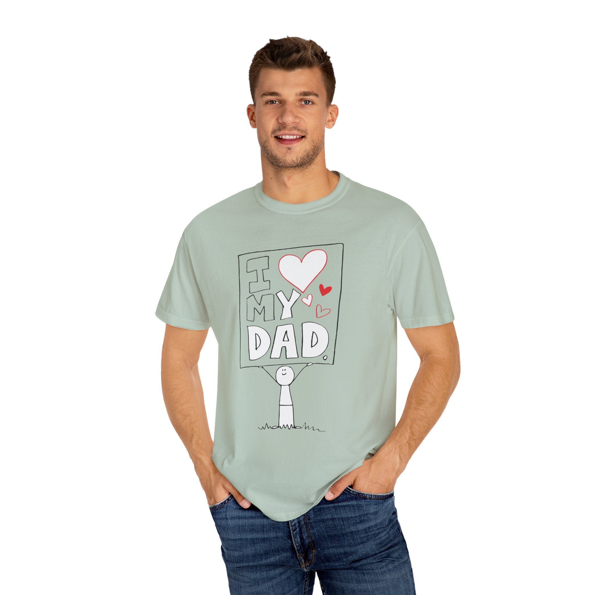 I Love My Dad – Classic Father’s Day T-Shirt