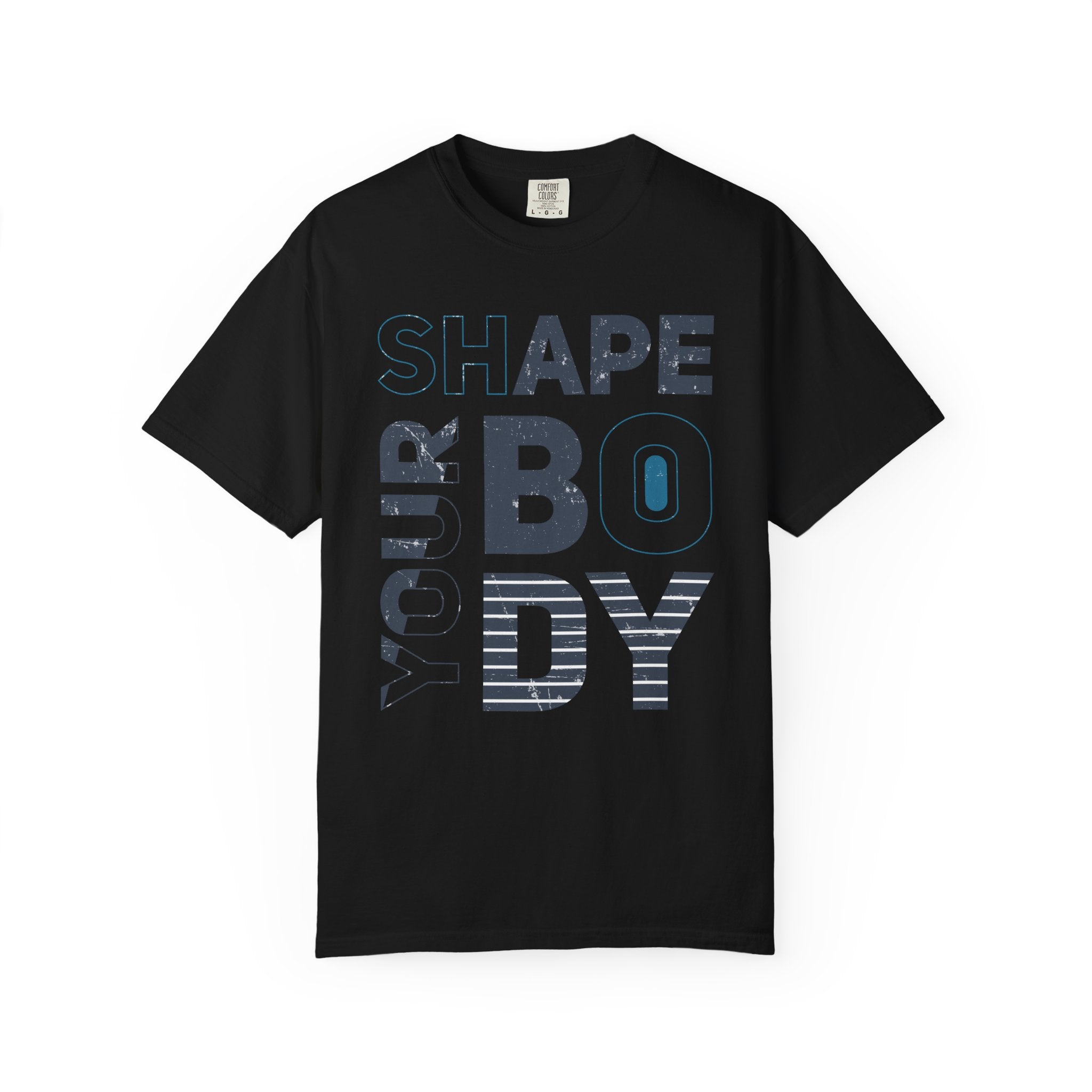 Shape Your Body – Fitness Motivation T-Shirt