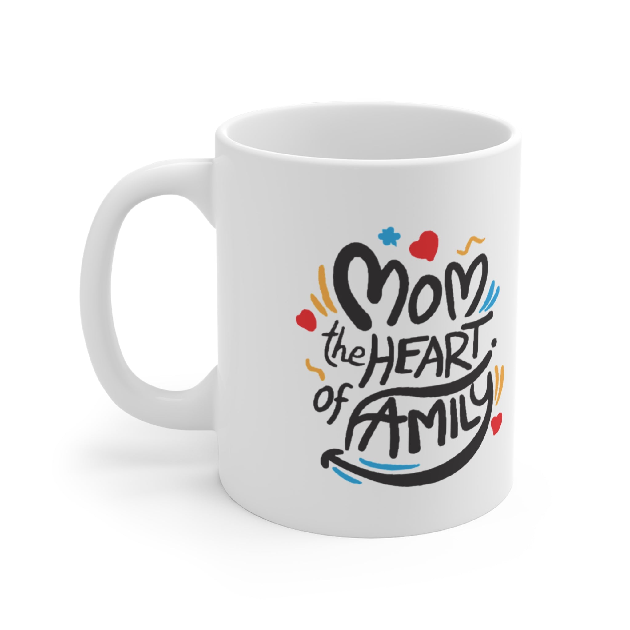 Mom, the Heart of the Family Mug – Meaningful Mother’s Day Gift